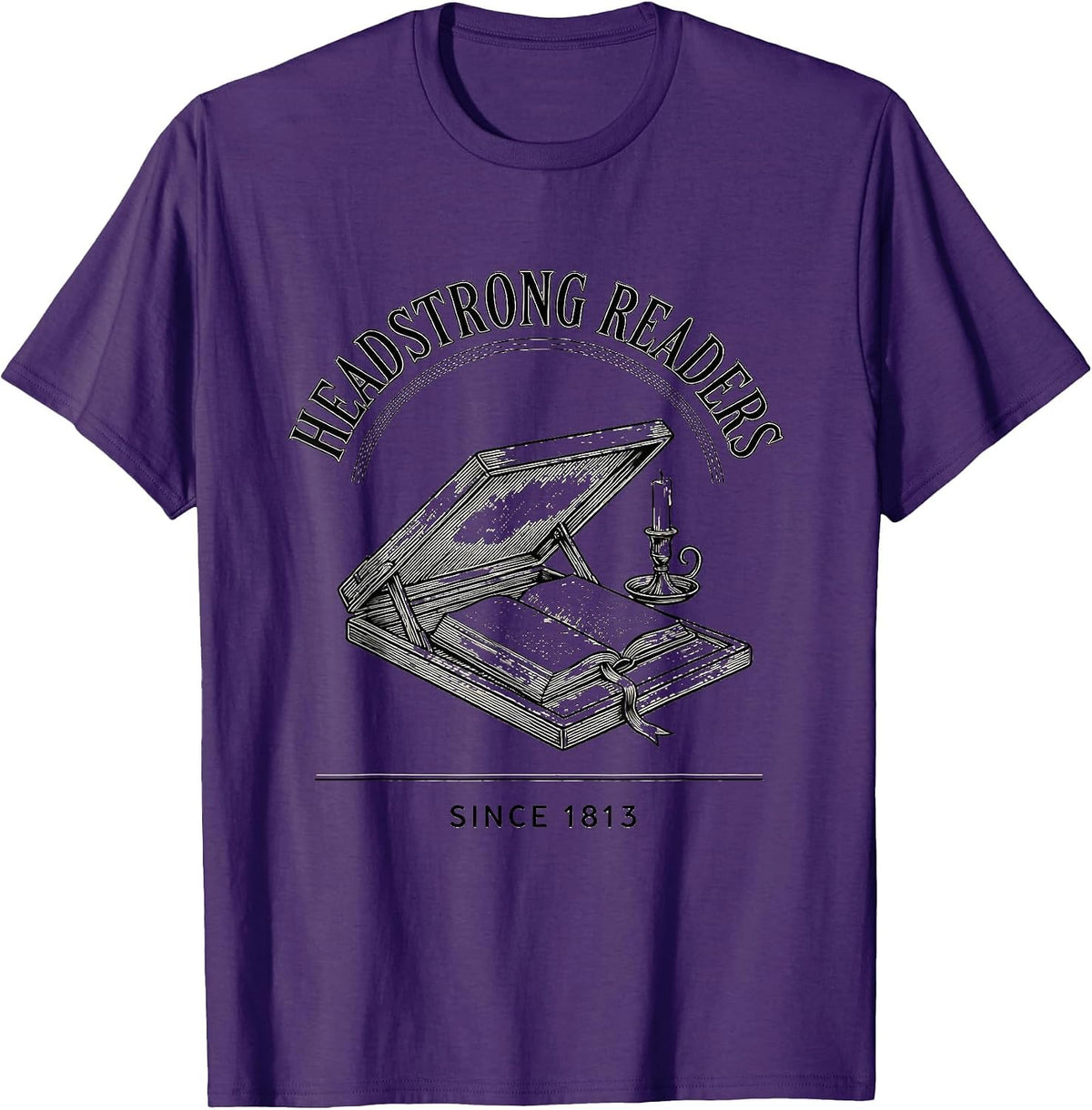 Men's Headstrong Readers Since 1813 Regency Jane Austen Book Lover T-Shirt - Purple