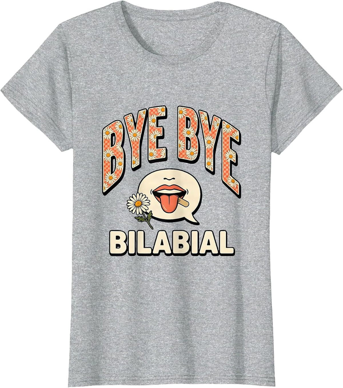 Bye Bye Bilabial Retro Floral Speech Language Pathologist T-Shirt - Heather Grey