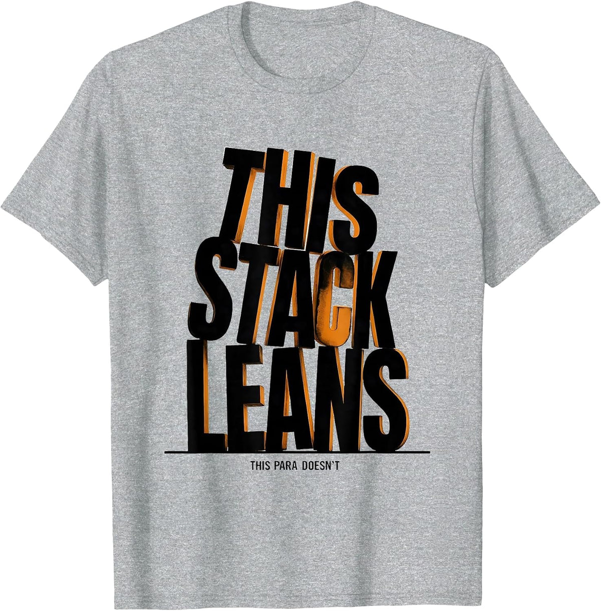 Men's This Stack Leans, This Para Doesn't Funny Paraprofessional T-Shirt - Heather Grey