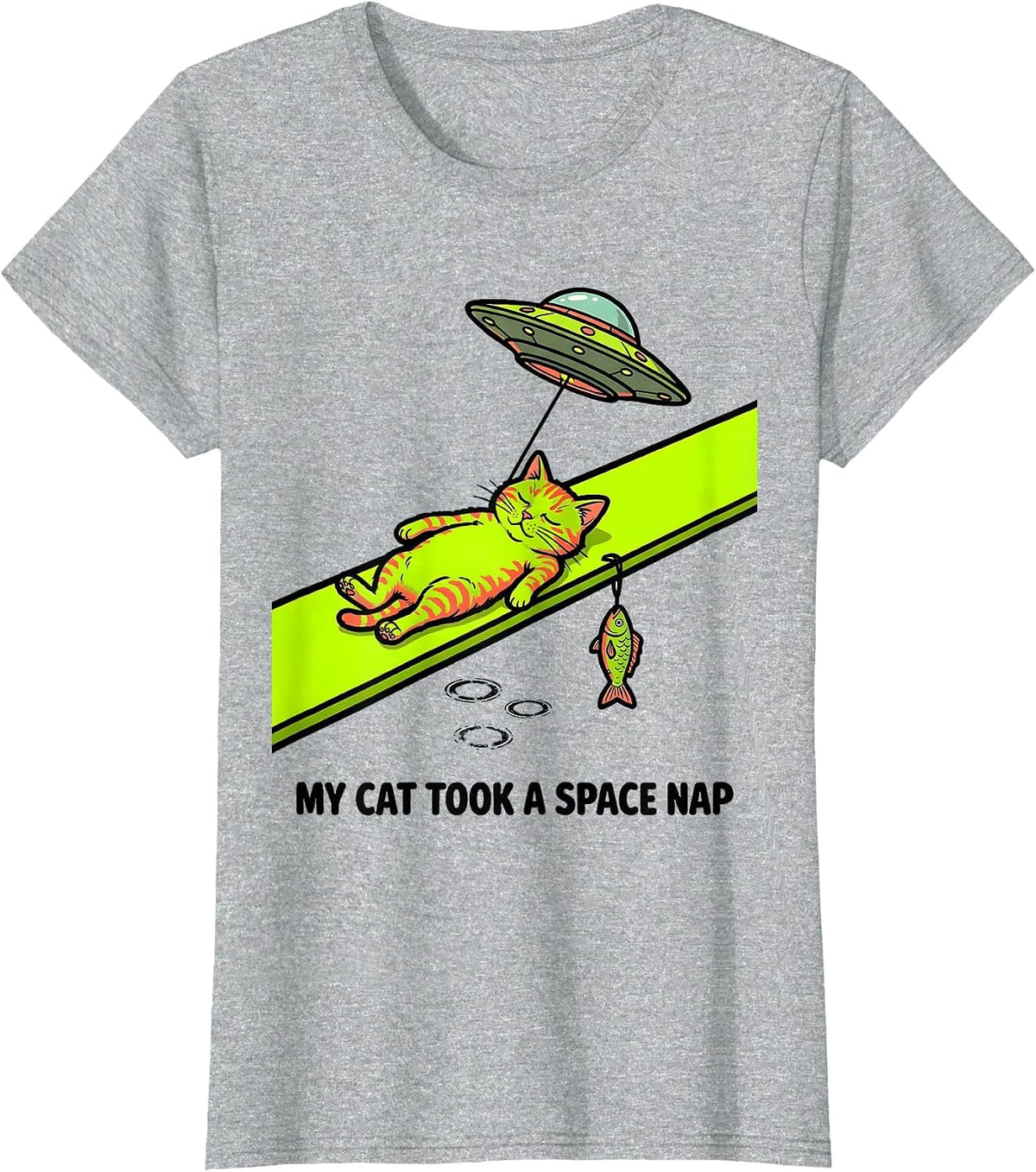 My Cat Took A Space Nap Funny Cat Lover UFO Humor T-Shirt - Heather Grey