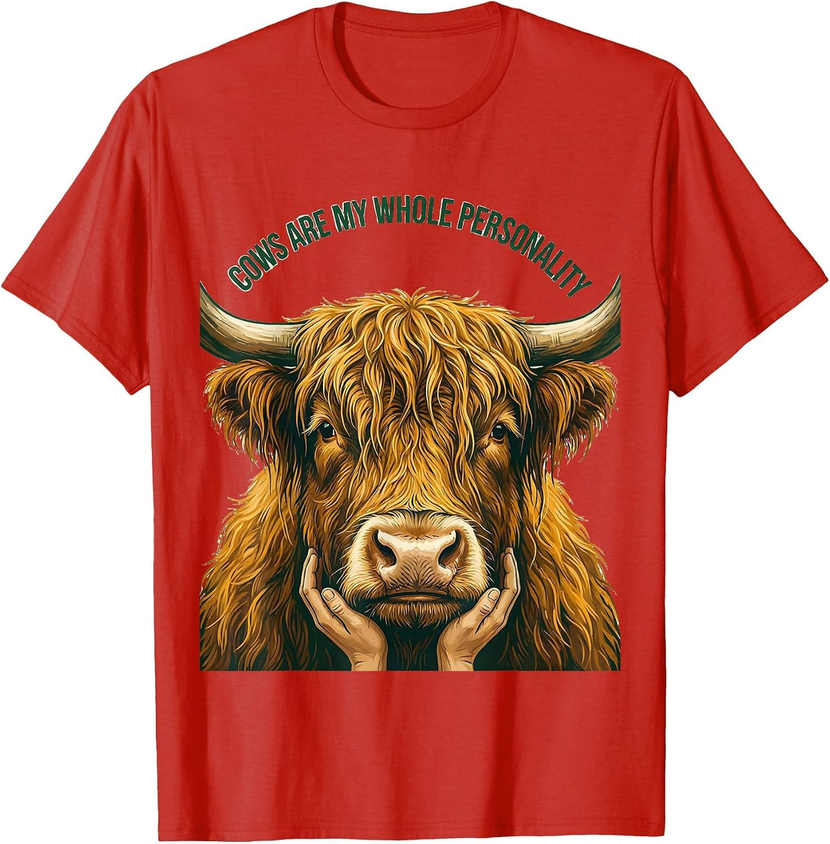 Men's Cows Are My Whole Personality Funny Highland Cow Farm Animal T-Shirt - Red