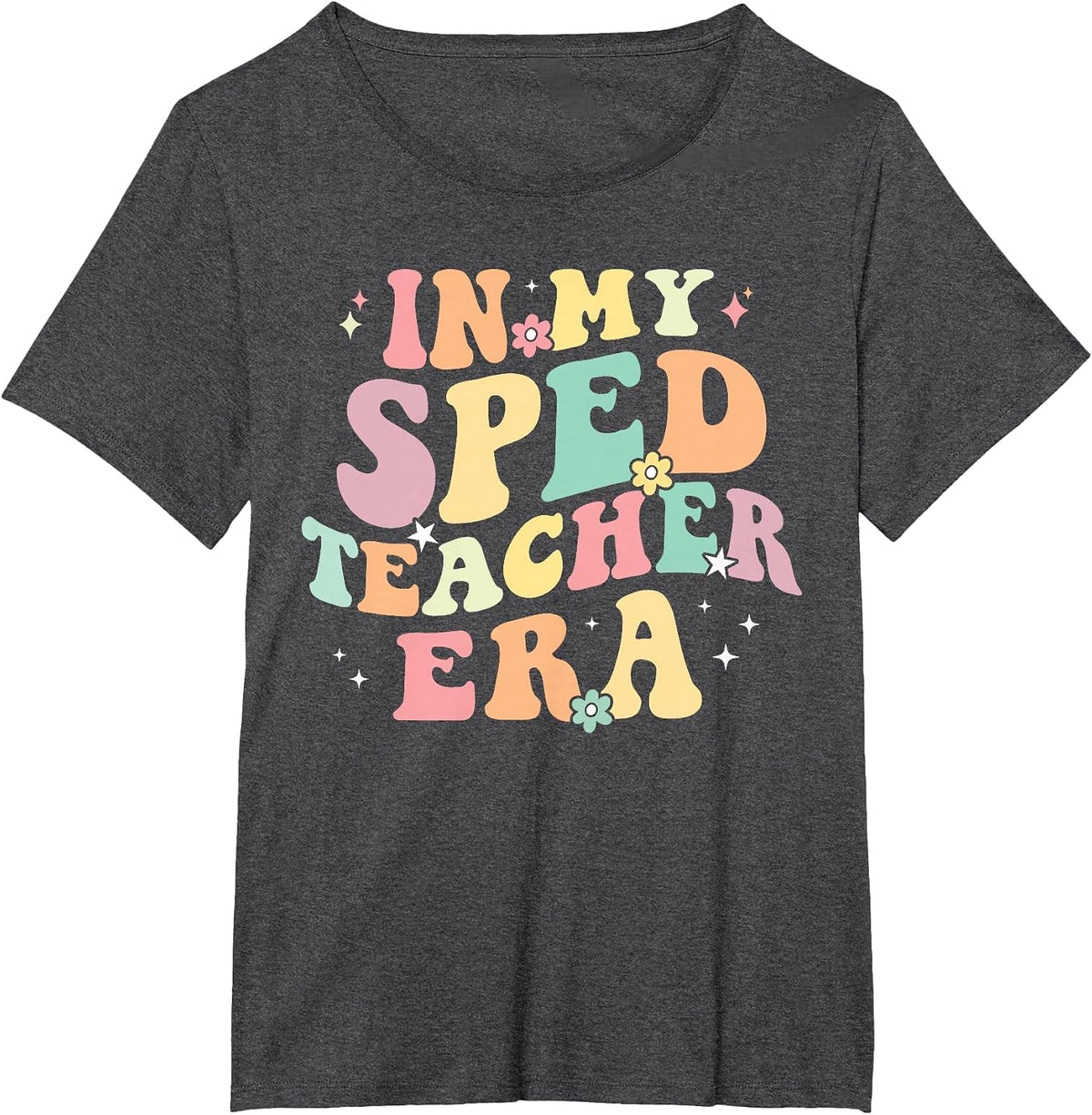 in My SPED Teacher Era Cute Back to School Special Education T-Shirt - Dark Heather Grey