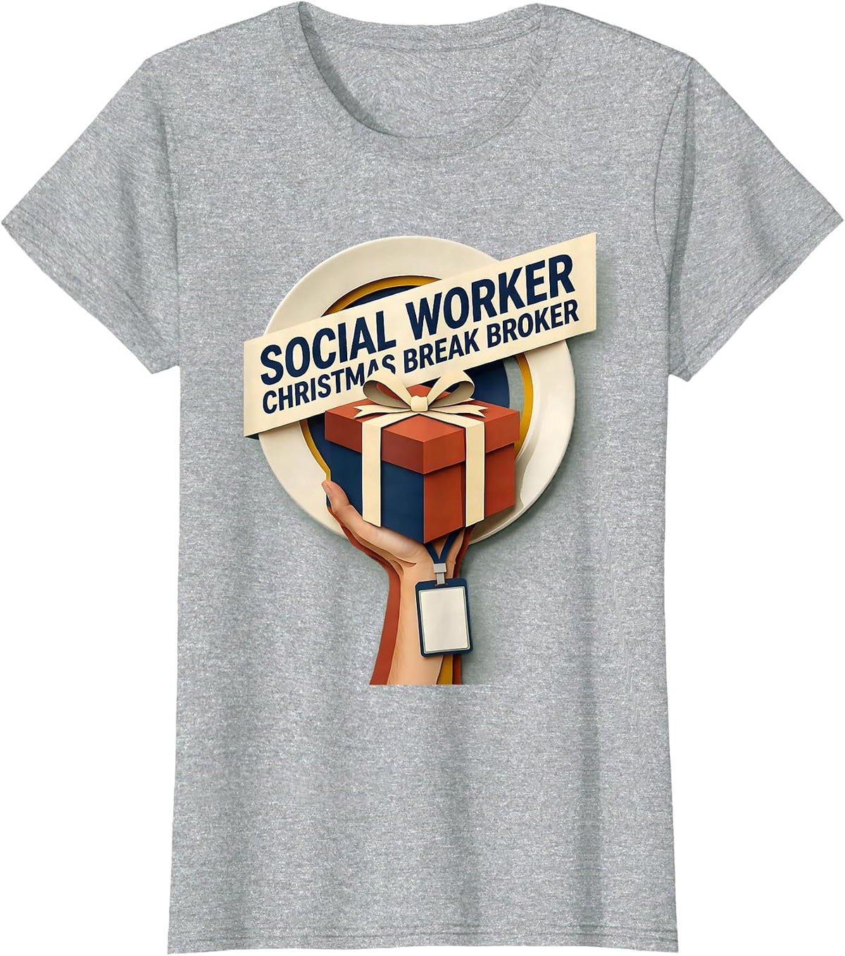 Social Worker, Christmas Break Broker Funny Social Work T-Shirt - Heather Grey