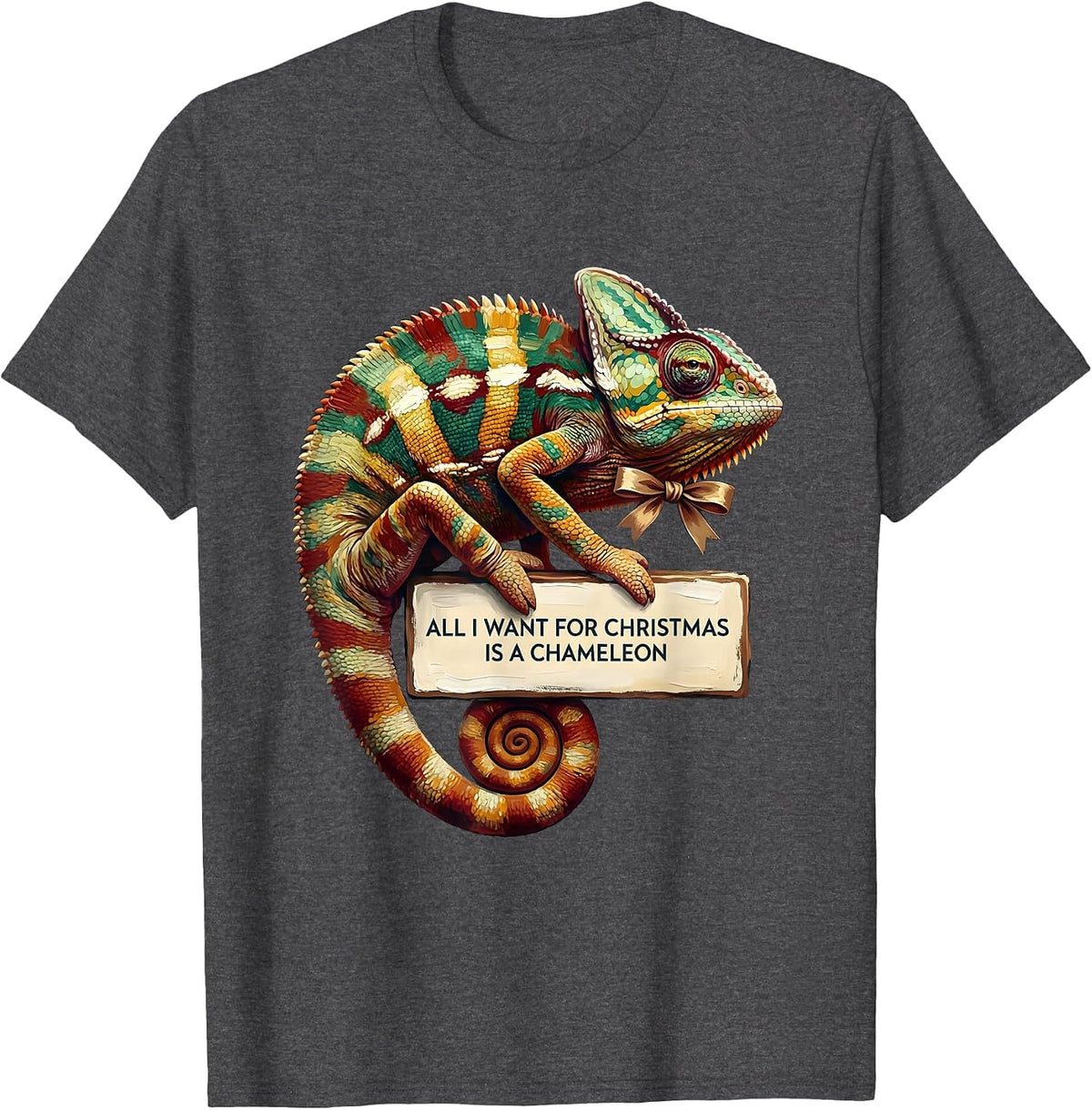 All I Want For Christmas Is A Chameleon Ugly Sweater T-Shirt - Dark Heather Grey
