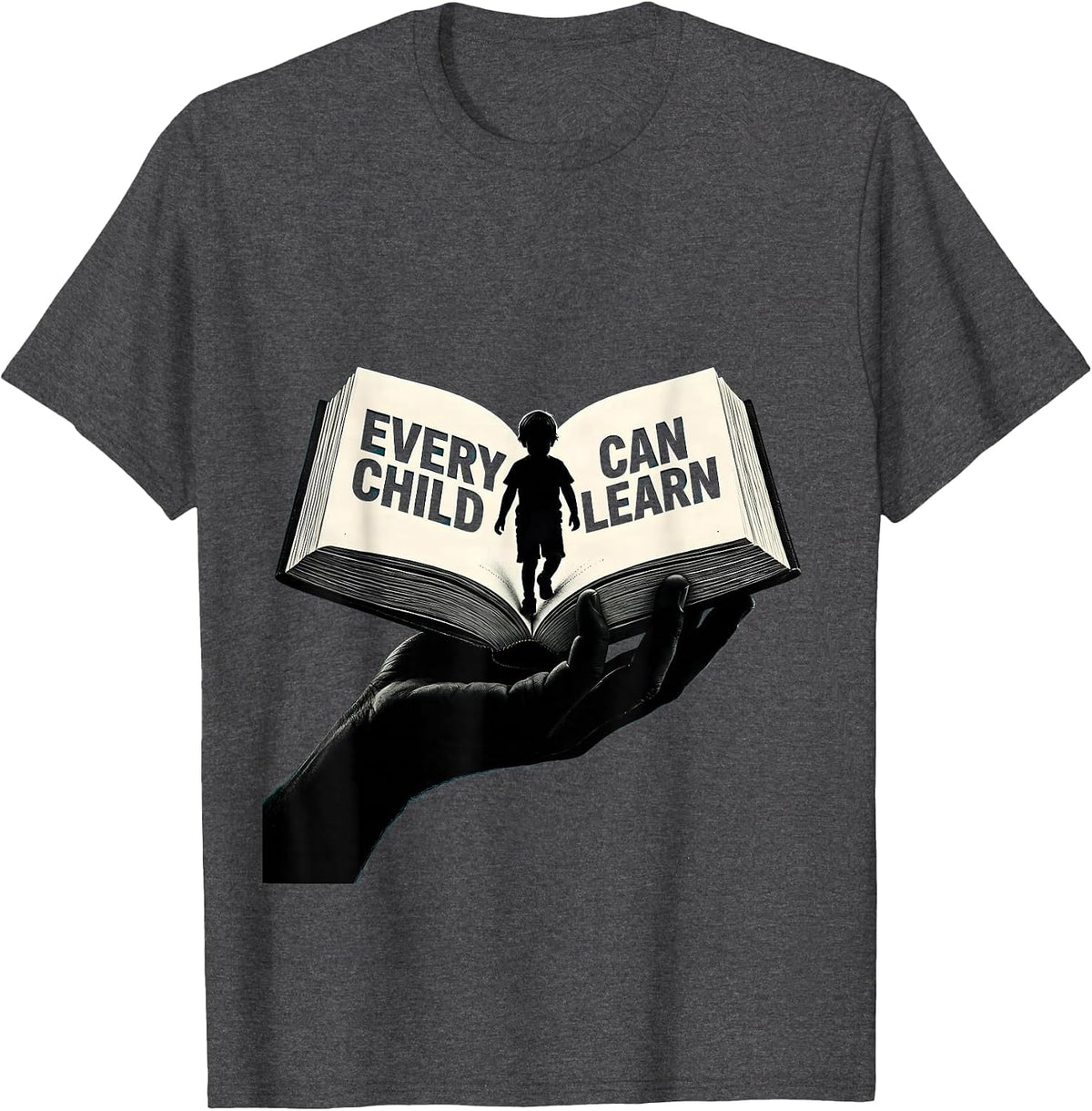 Every Child Can Learn Special Education Teacher T-Shirt - Dark Heather Grey