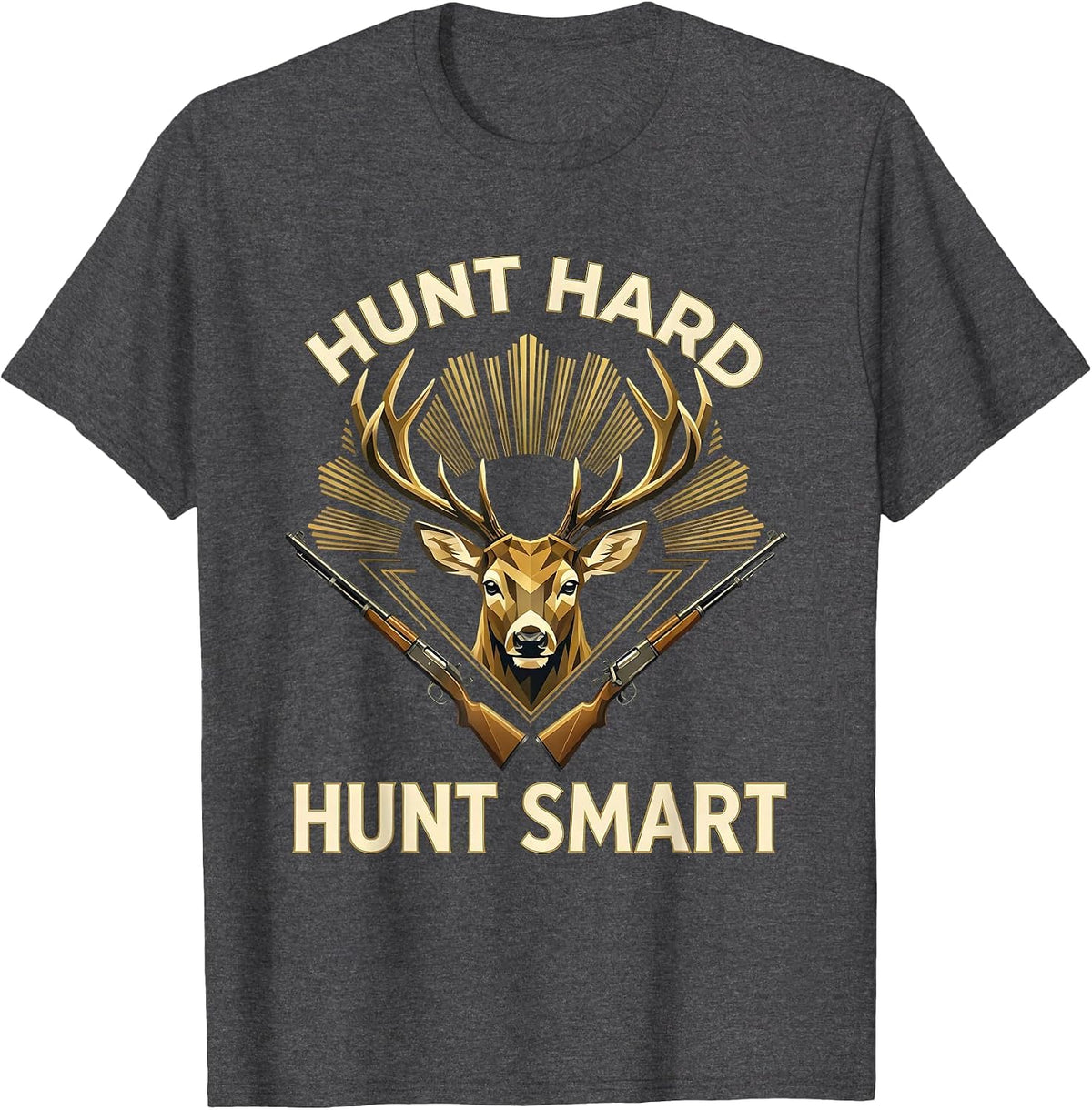 Men's Hunt Hard Hunt Smart Hunting Graphic Design T-Shirt - Dark Heather Grey