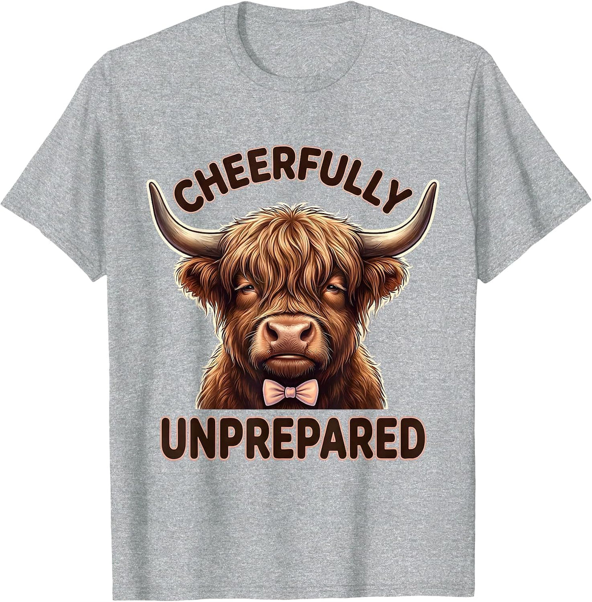 Men's Cheerfully Unprepared Cute Kawaii Highland Cow Funny Novelty T-Shirt - Heather Grey