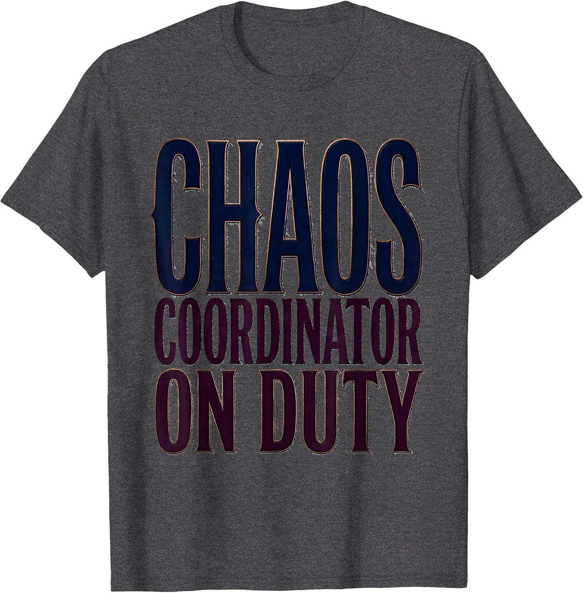 Men's Chaos Coordinator On Duty Young Boy Design T-Shirt - Dark Heather Grey