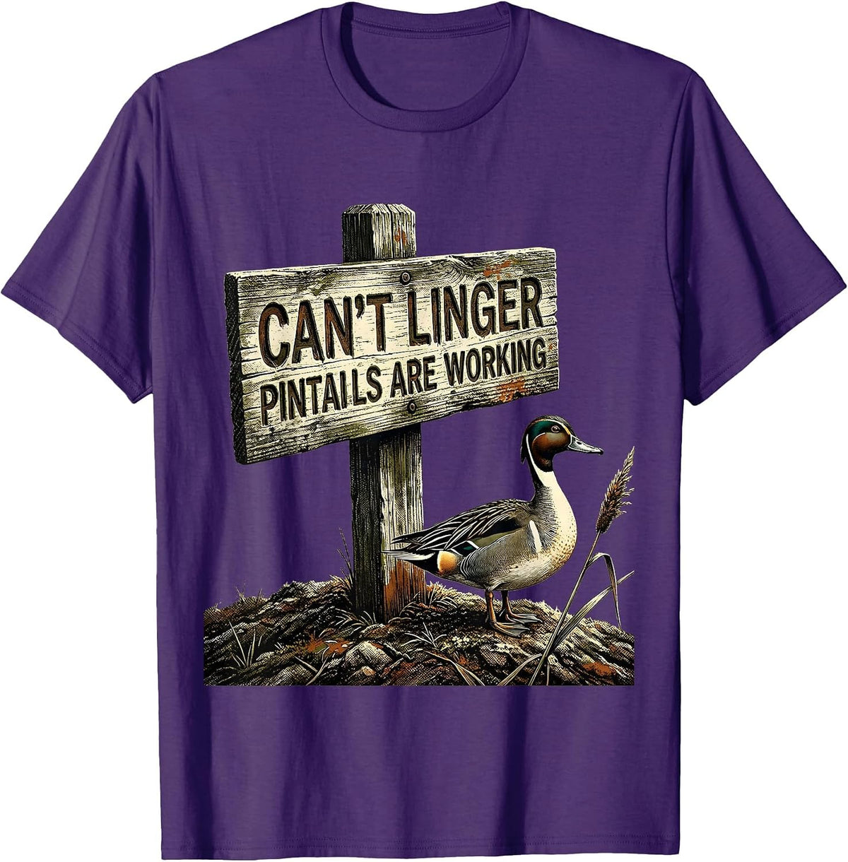 Men's Cant Linger Pintails Are Working Funny Duck Hunter Gift T-Shirt - Purple