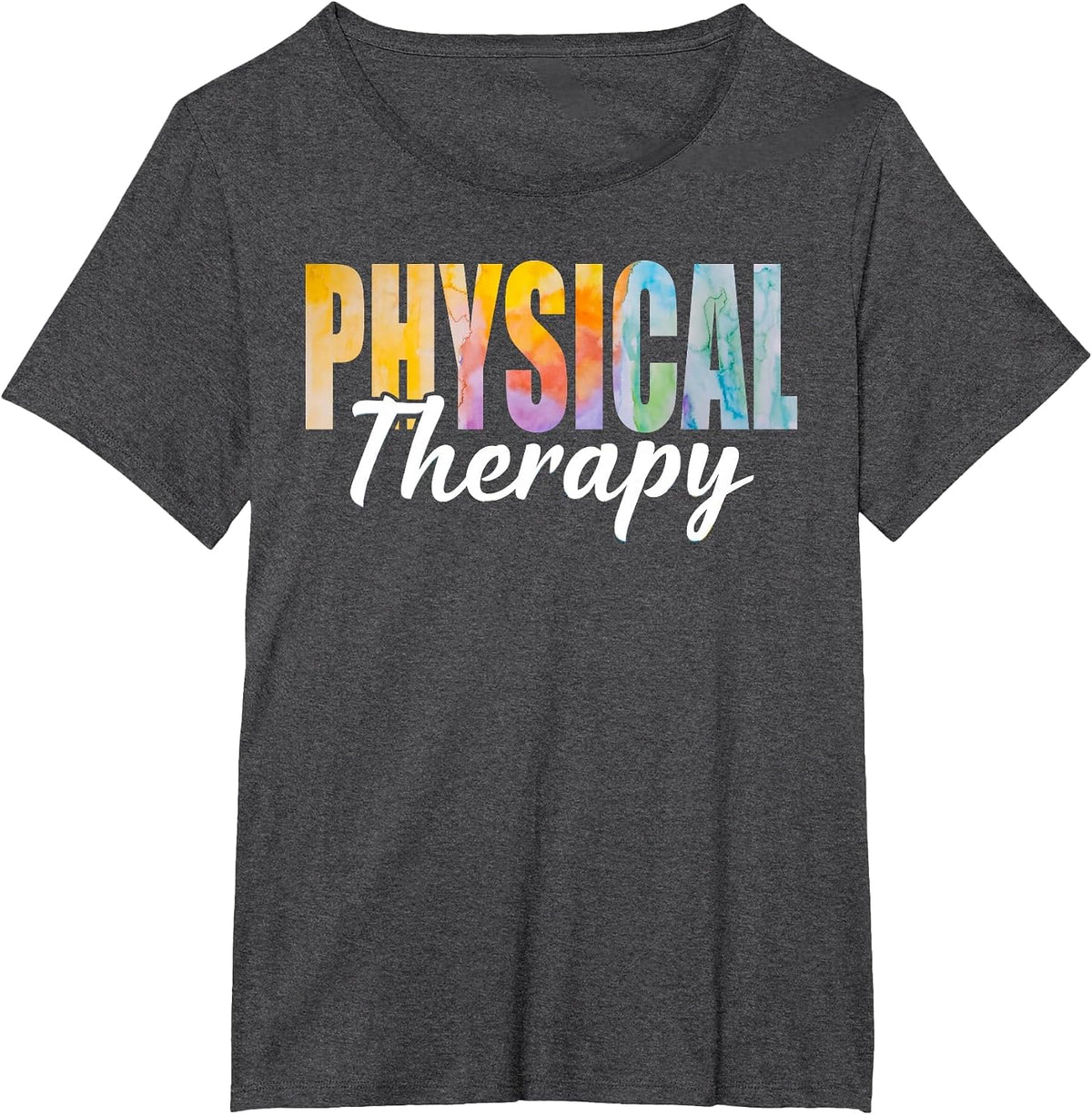 Physical Therapist Tie Dye, Physical Therapy PT Womens Mens T-Shirt - Dark Heather Grey