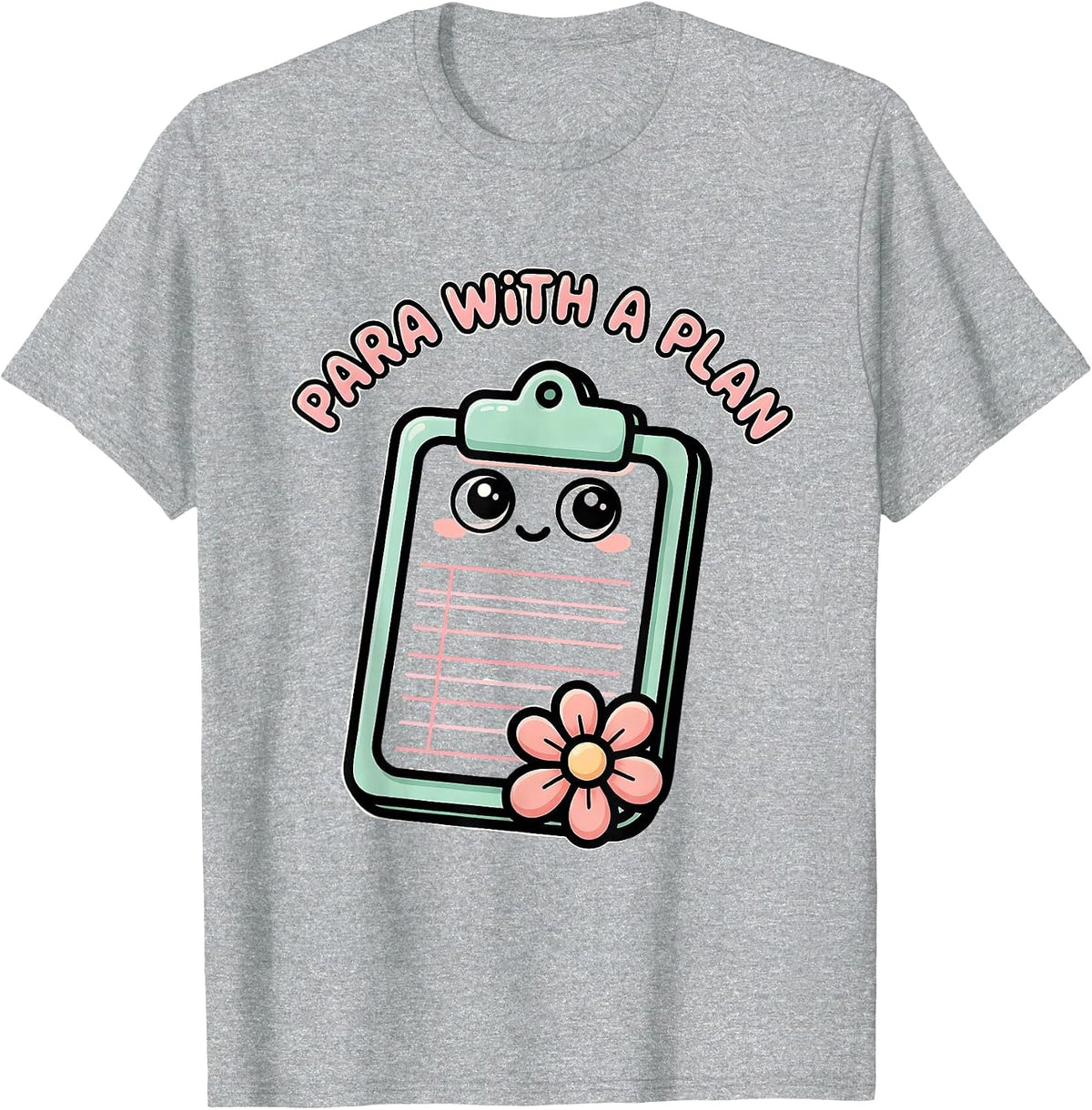 Men's Para With A Plan Cute Kawaii Paraprofessional Paraeducator T-Shirt - Heather Grey