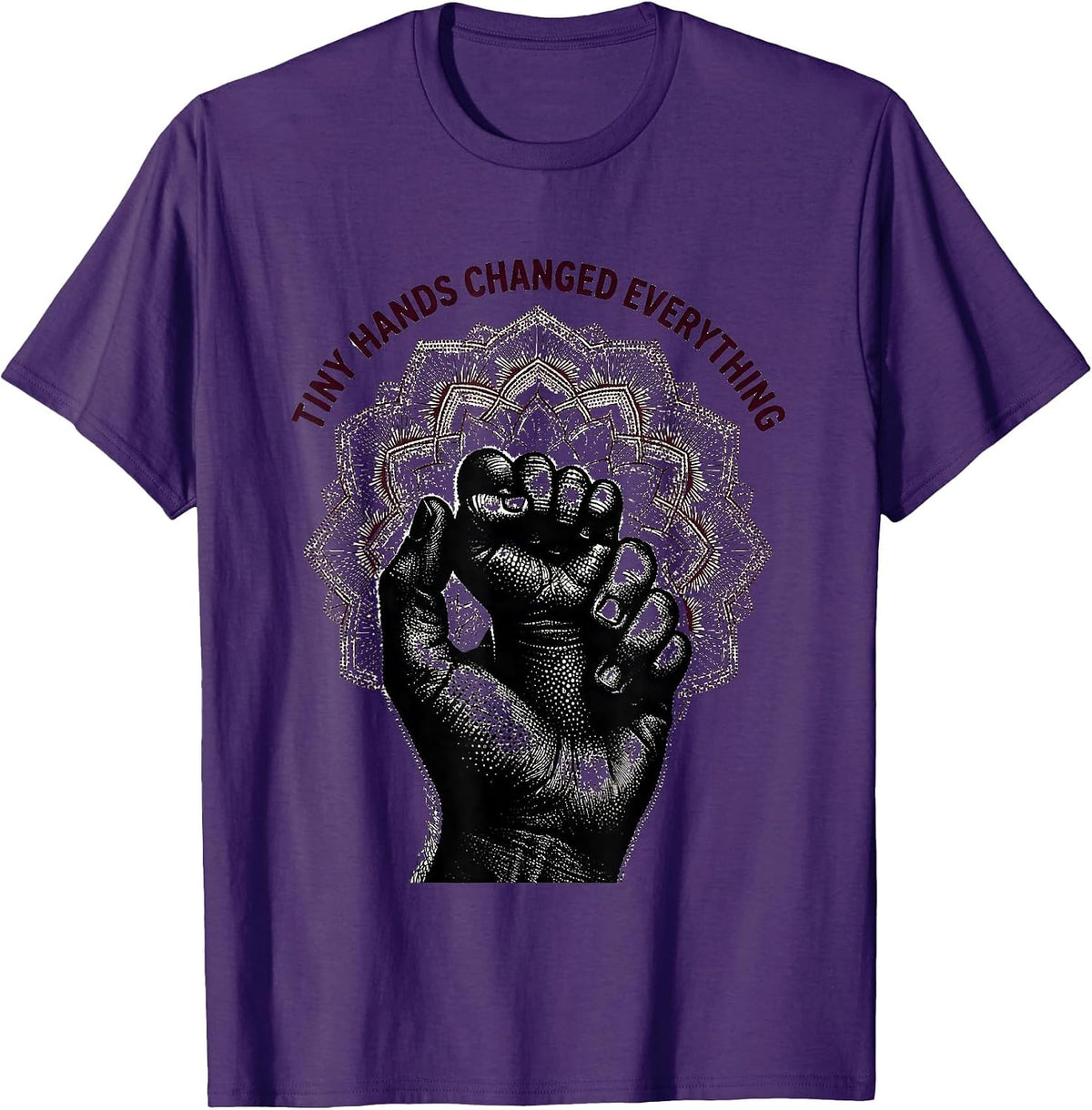 Tiny Hands Changed Everything NICU Nurse Design T-Shirt - Purple