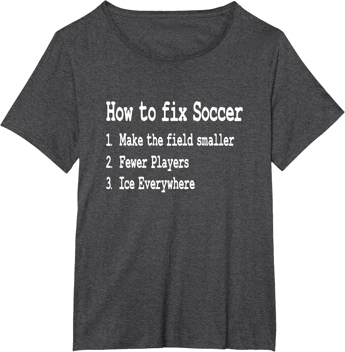 Funny Hockey Meme - How to Fix Soccer - Funny Word Only T-Shirt - Dark Heather Grey