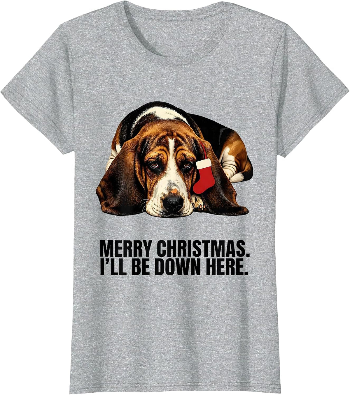 Merry Christmas I'll Be Down Here Funny Basset Hound Dog T-Shirt - Heather Grey