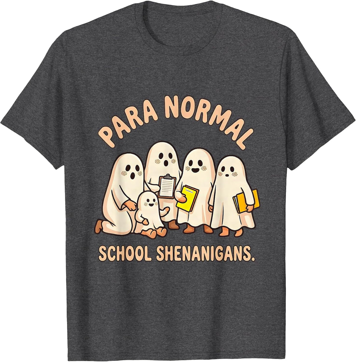 Men's Para Normal School Shenanigans Funny Paraeducator Halloween T-Shirt - Dark Heather Grey