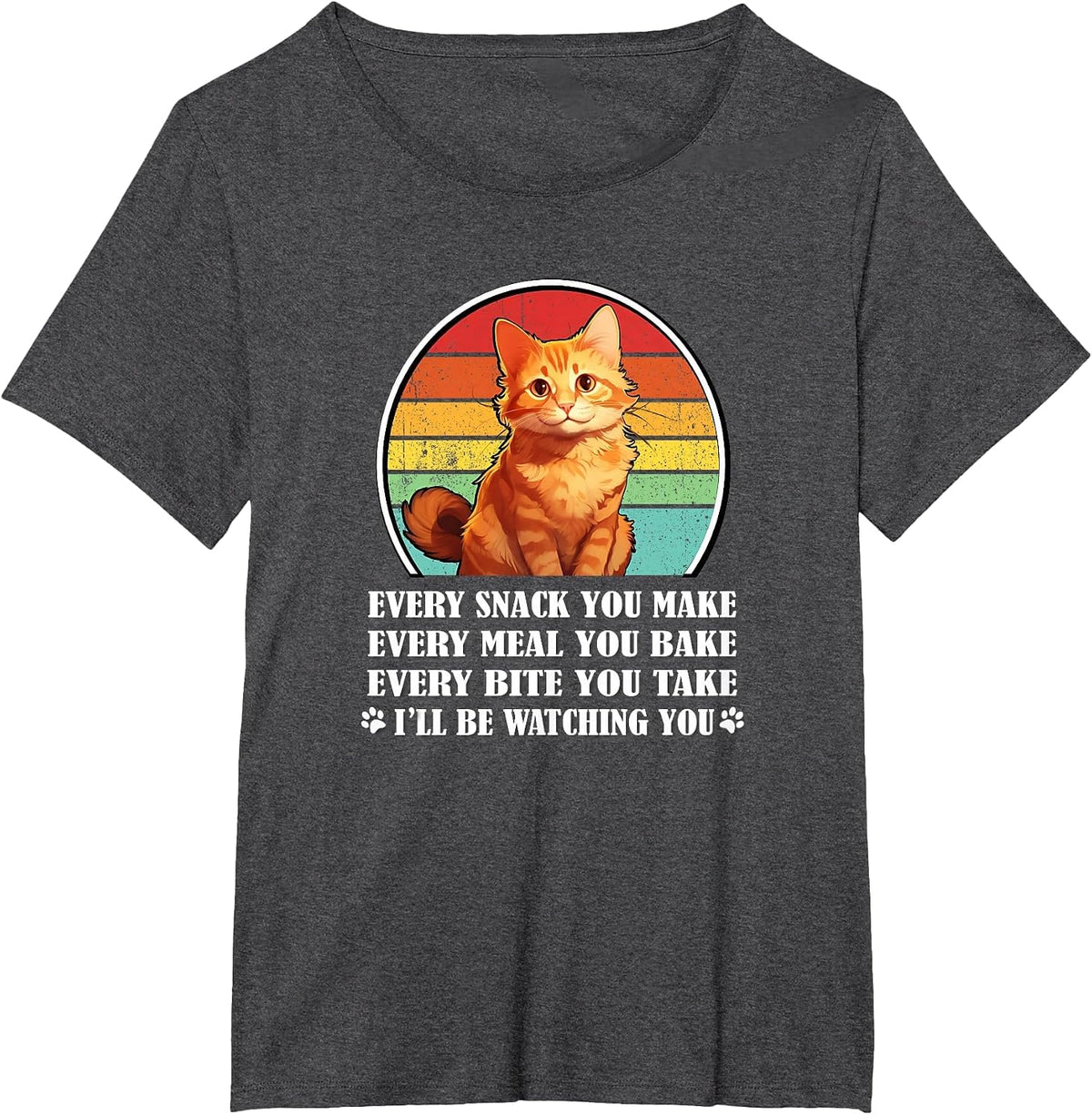 Retro Vintage Every Snack You Make Orange Tabby Cat Lover T-Shirt - Dark Heather Grey