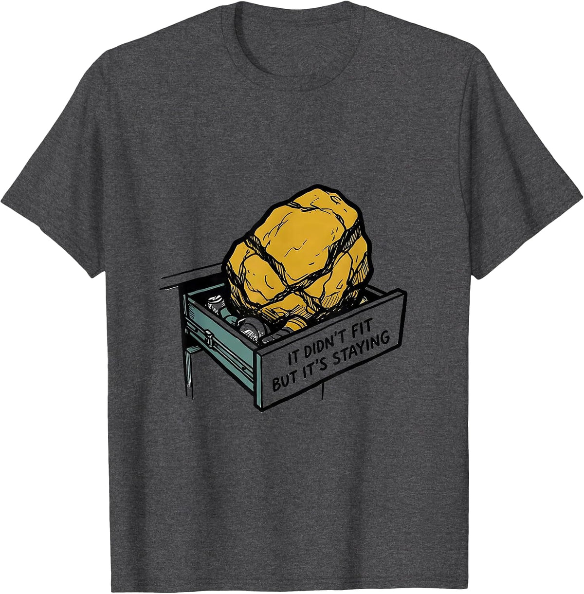 Men's It Didn't Fit, But It's Staying Funny Rock Collector T-Shirt - Dark Heather Grey
