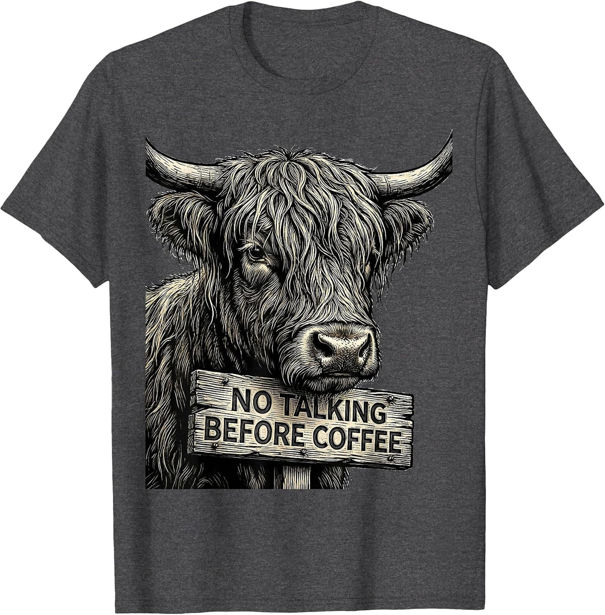 Men's No Talking Before Coffee Funny Highland Cow Coffee Lover T-Shirt - Dark Heather Grey