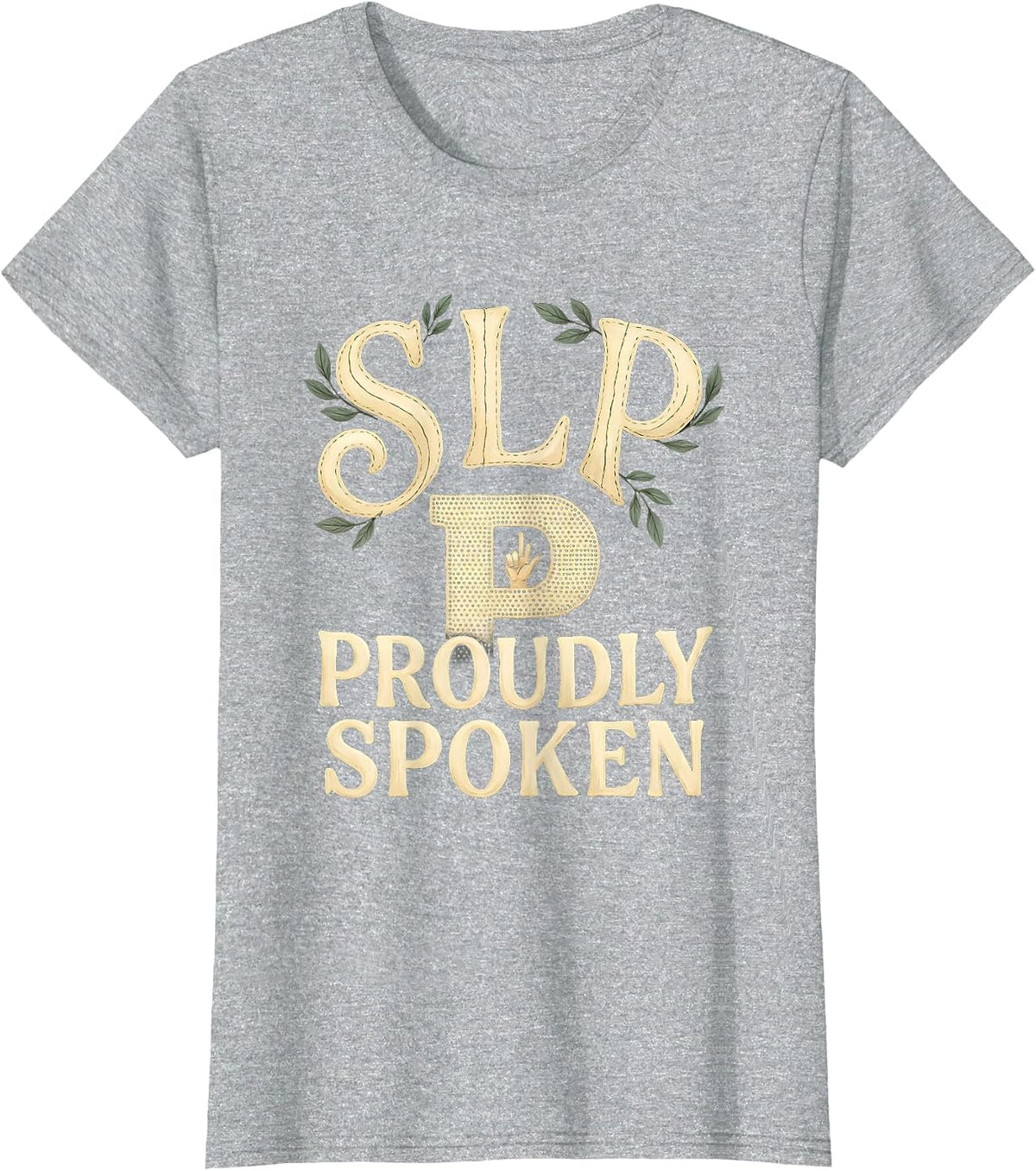 Women's SLP Proudly Spoken Boho Typography Speech Language T-Shirt - Heather Grey