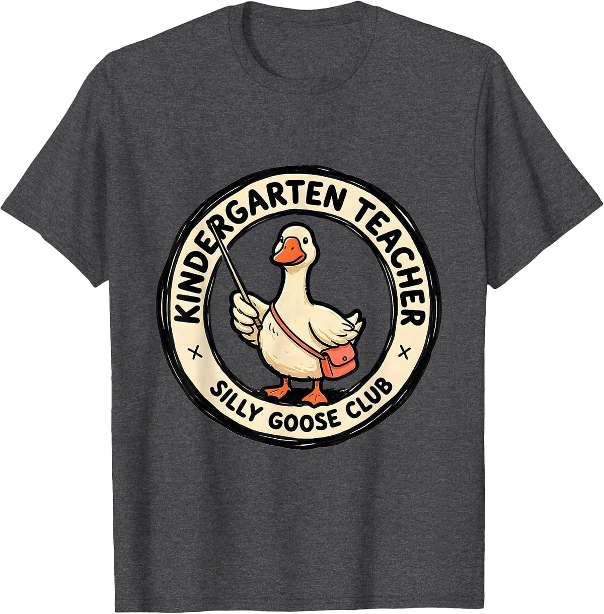 Men's Kindergarten Teacher Silly Goose Club Funny Preschool Back T-Shirt - Dark Heather Grey