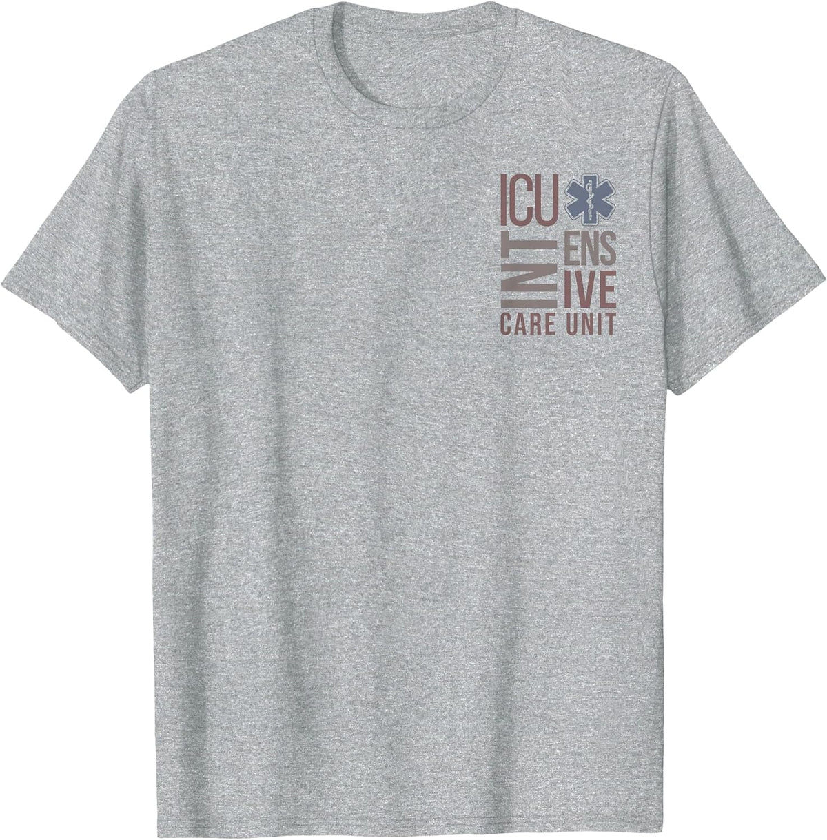 ICU Registered Nurse Intensive Care Unit RN Staff ICU Nurse T-Shirt - Heather Grey