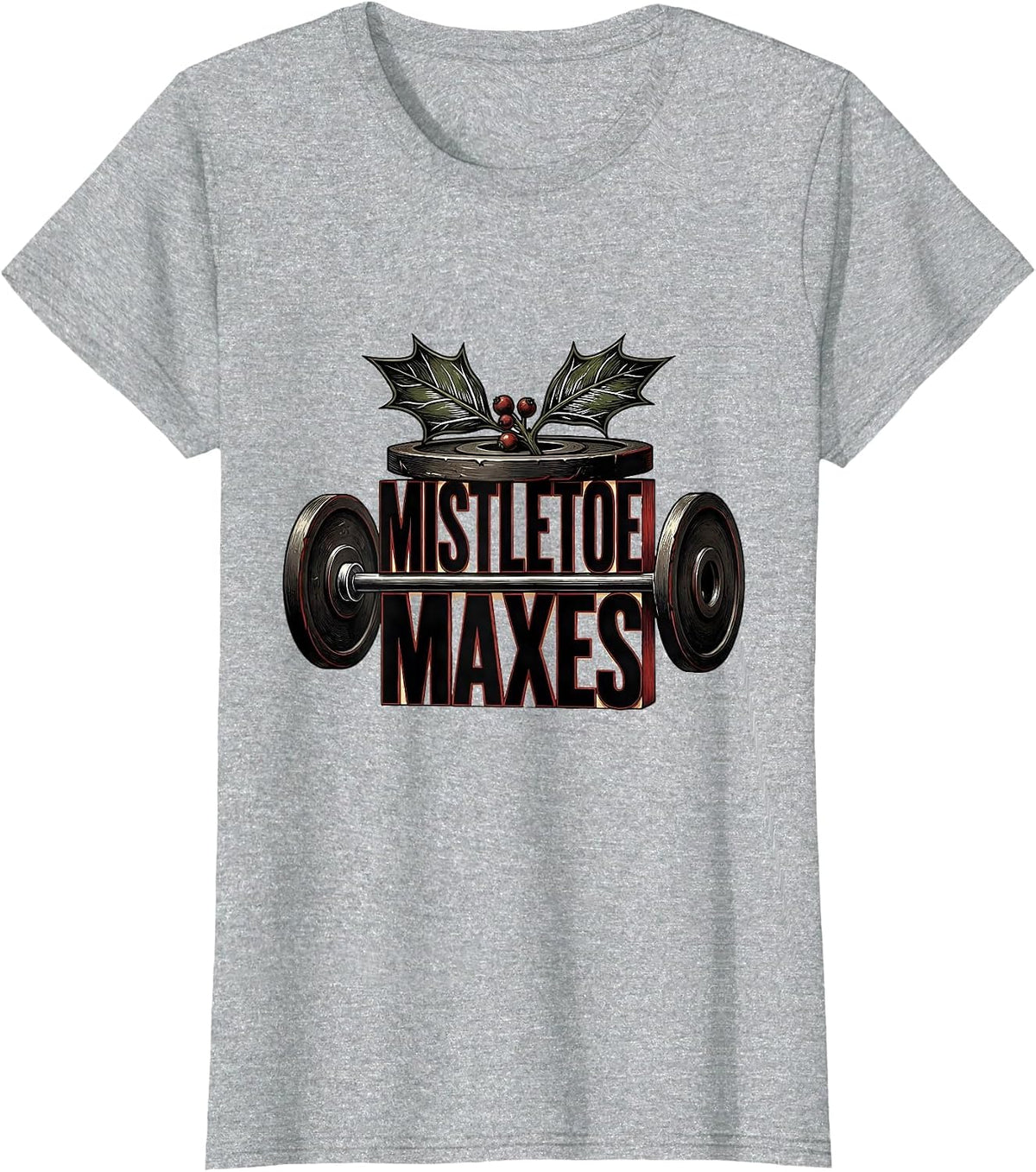 Mistletoe Maxes Funny Christmas Gym Bodybuilding T-Shirt - Heather Grey