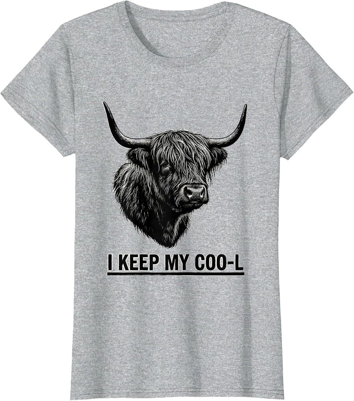 I Keep My Coo-l Funny Highland Cow Farm Animal Humor T-Shirt - Heather Grey