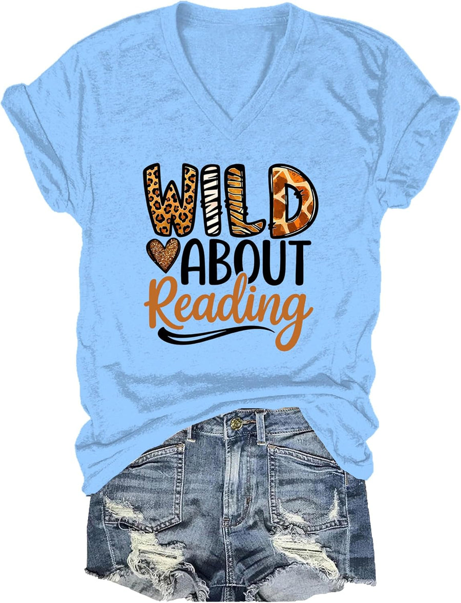 Wild About Reading Shirt Reading T-Shirt Teacher Shirt Back to School T-Shirt Book Day Gift Reader Gift Tops - V-Neck