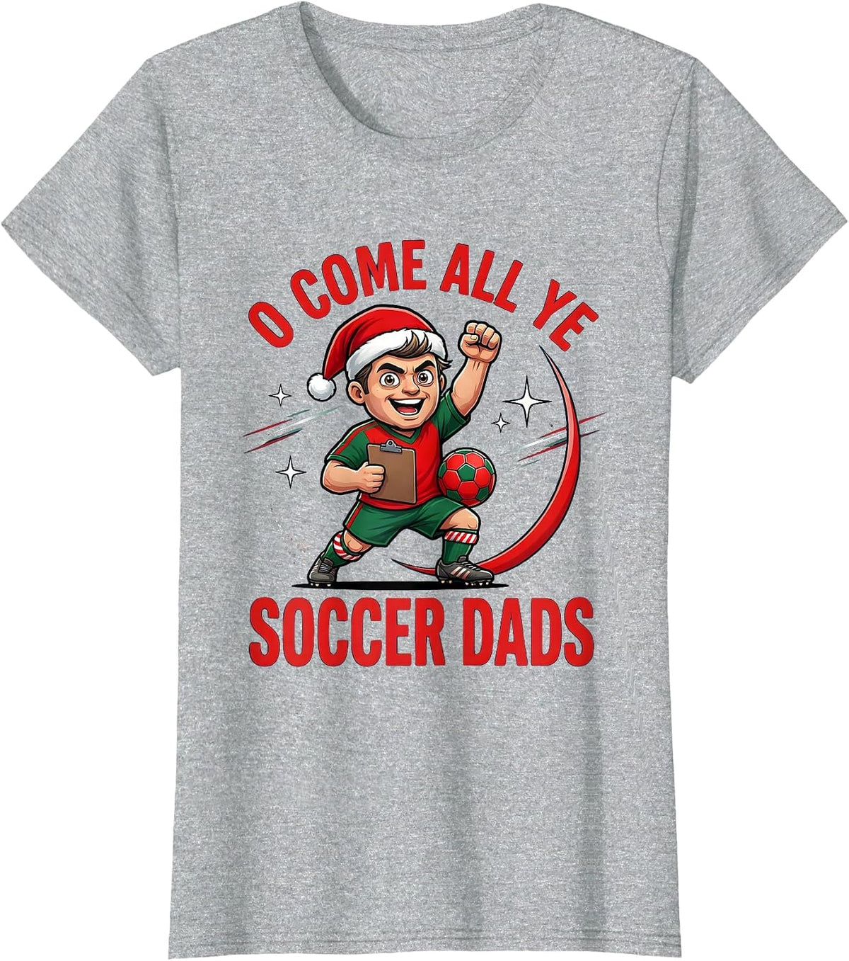 O COME ALL YE SOCCER DADS Cartoon Soccer Dad Christmas T-Shirt - Heather Grey