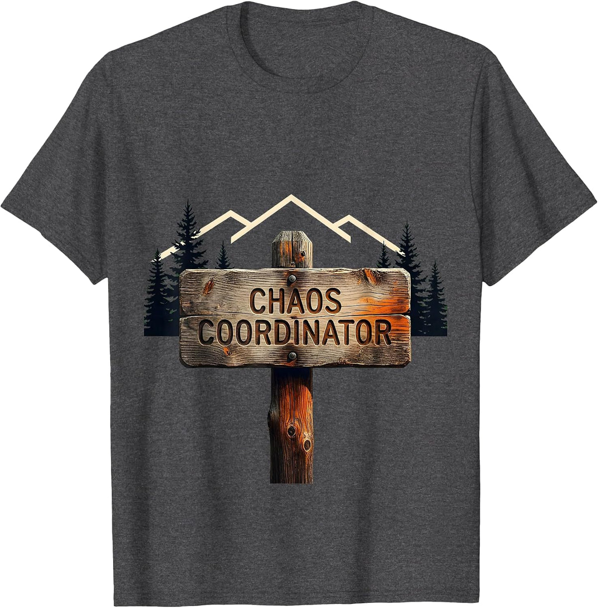 Men's Chaos Coordinator Funny Design T-Shirt - Dark Heather Grey