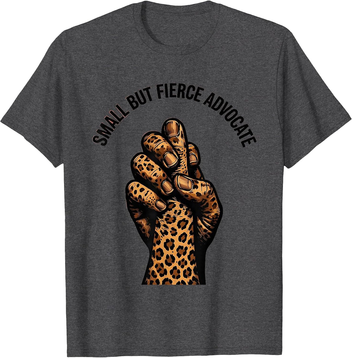 Small But Fierce Advocate NICU Nurse Design T-Shirt - Dark Heather Grey