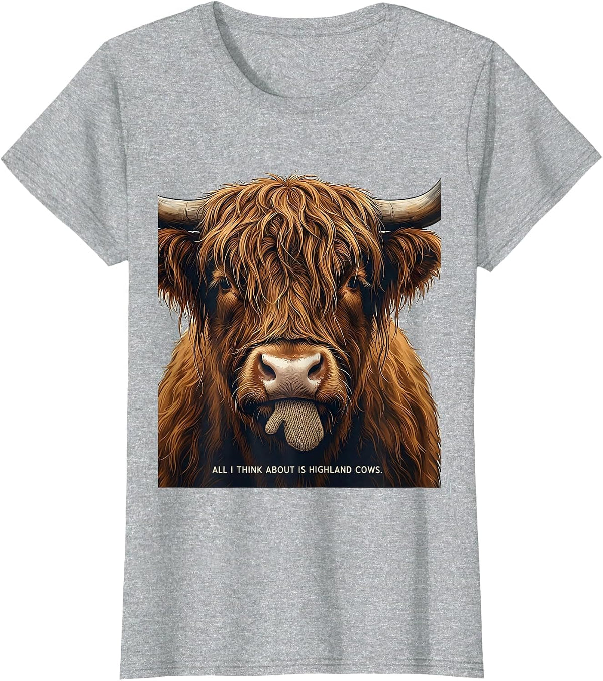 All I Think About Is Highland Cows Funny Farm Animal Humor T-Shirt - Heather Grey