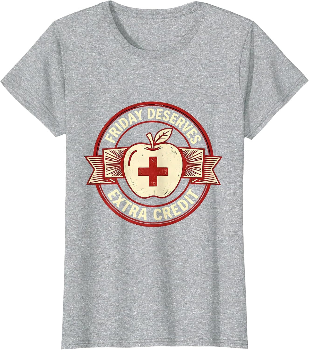 Fri-Yay Teacher Friday Deserves Extra Credit T-Shirt - Heather Grey