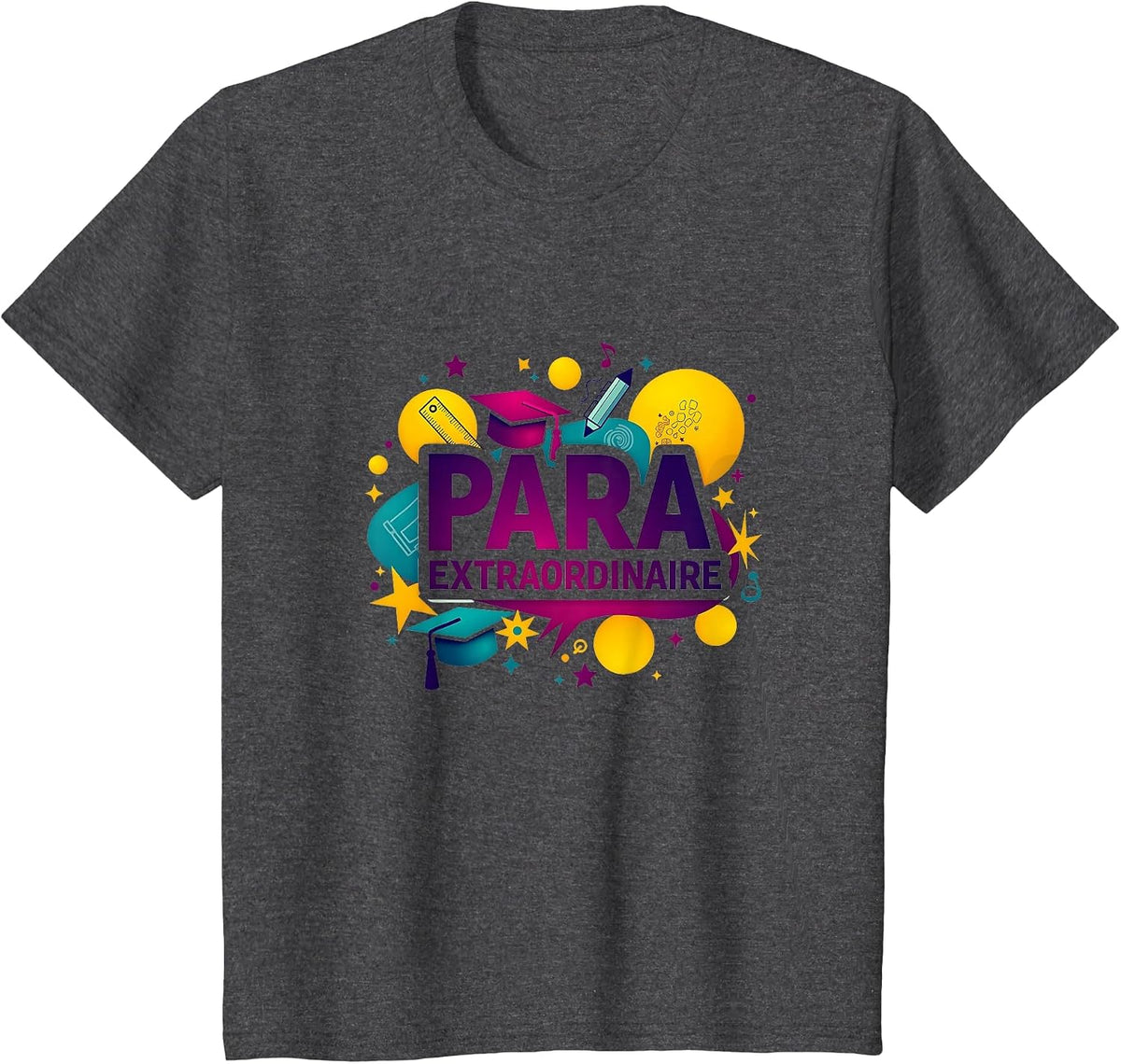 Paraeducators Extraordinaire: Exceptional Support Staff T-Shirt - Dark Heather Grey