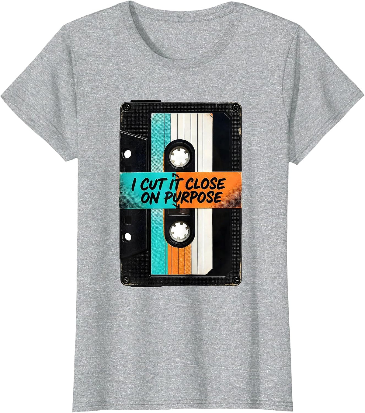 I Cut It Close On Purpose Vintage Cassette Tape Retro Music T-Shirt - Heather Grey