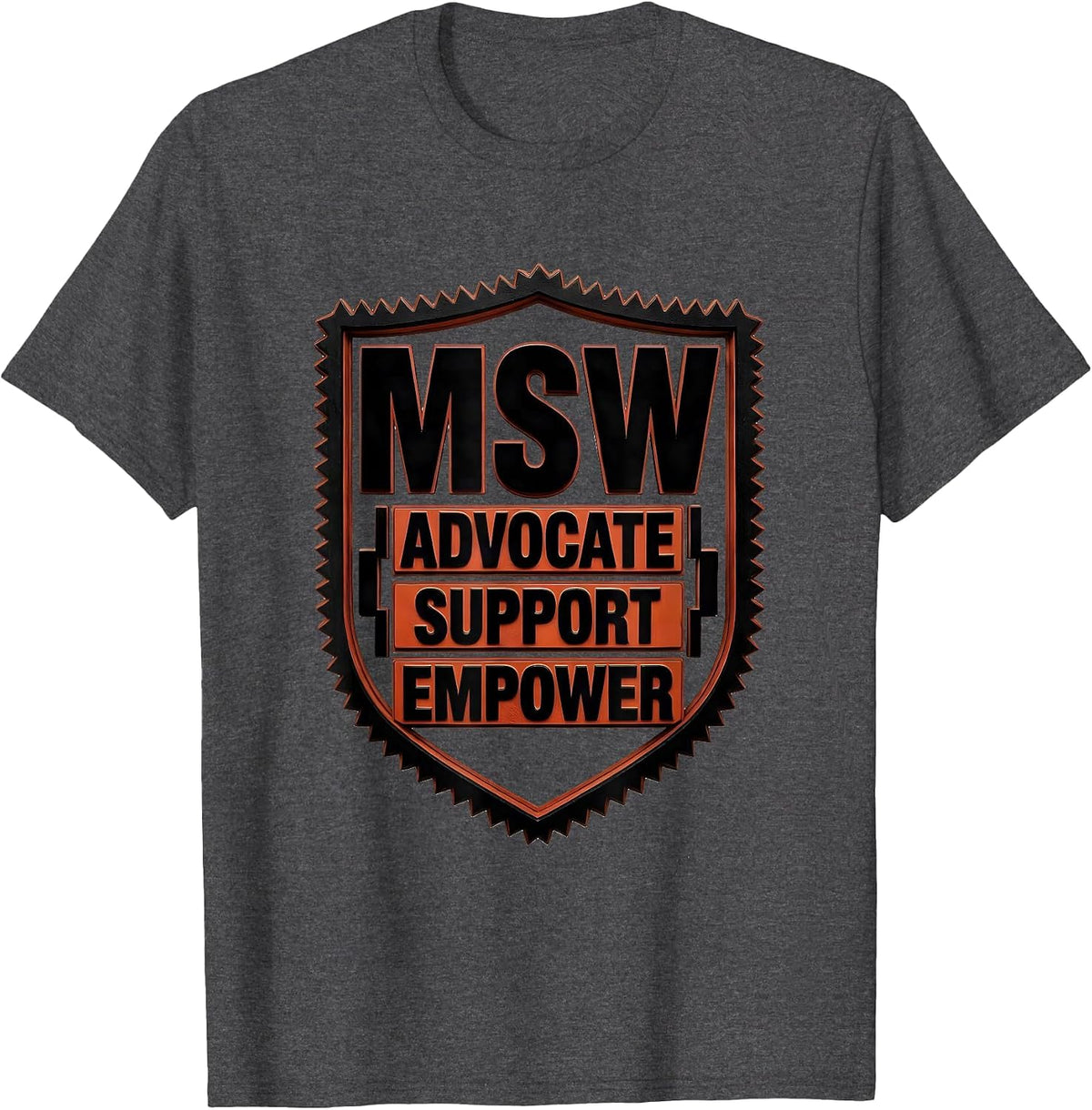 Men's Advocate Support Empower MSW Funny Social Worker Graduation T-Shirt - Dark Heather Grey