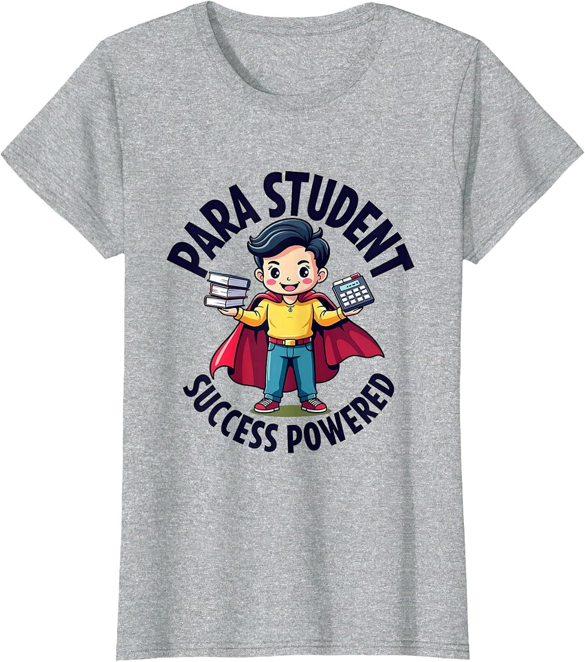 Para Student Success Powered Educational Design T-Shirt - Heather Grey