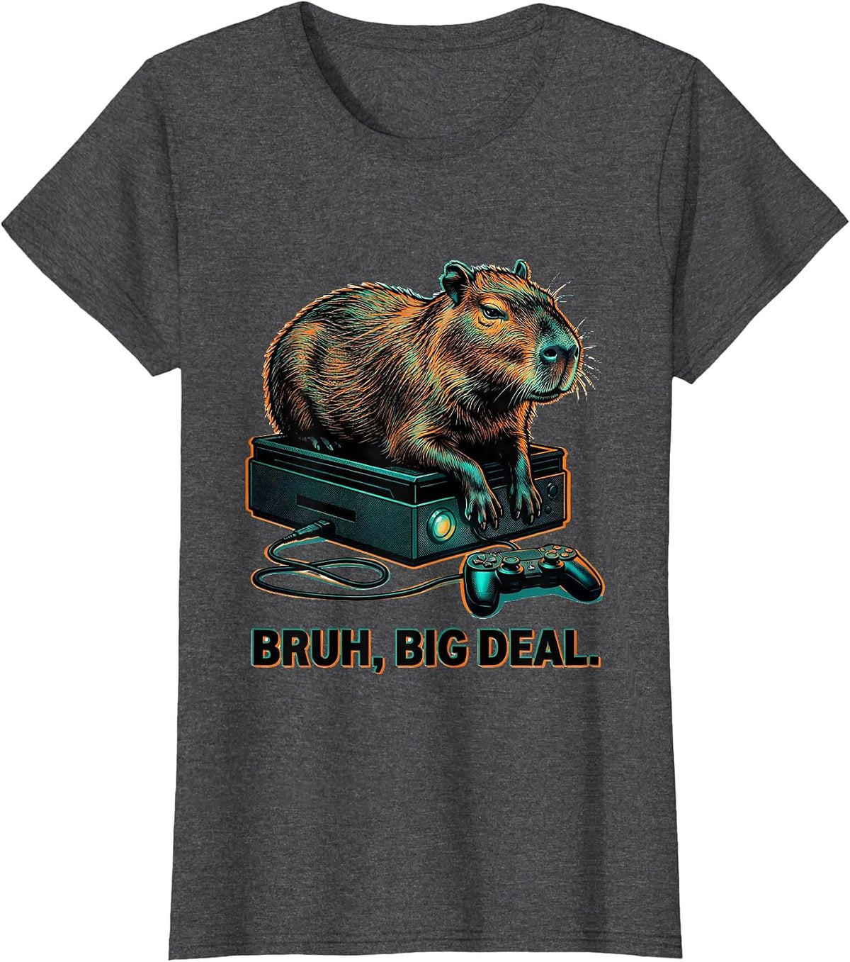 Women's Bruh Big Deal Risograph Capybara Gamer Meme Humor T-Shirt - Dark Heather Grey