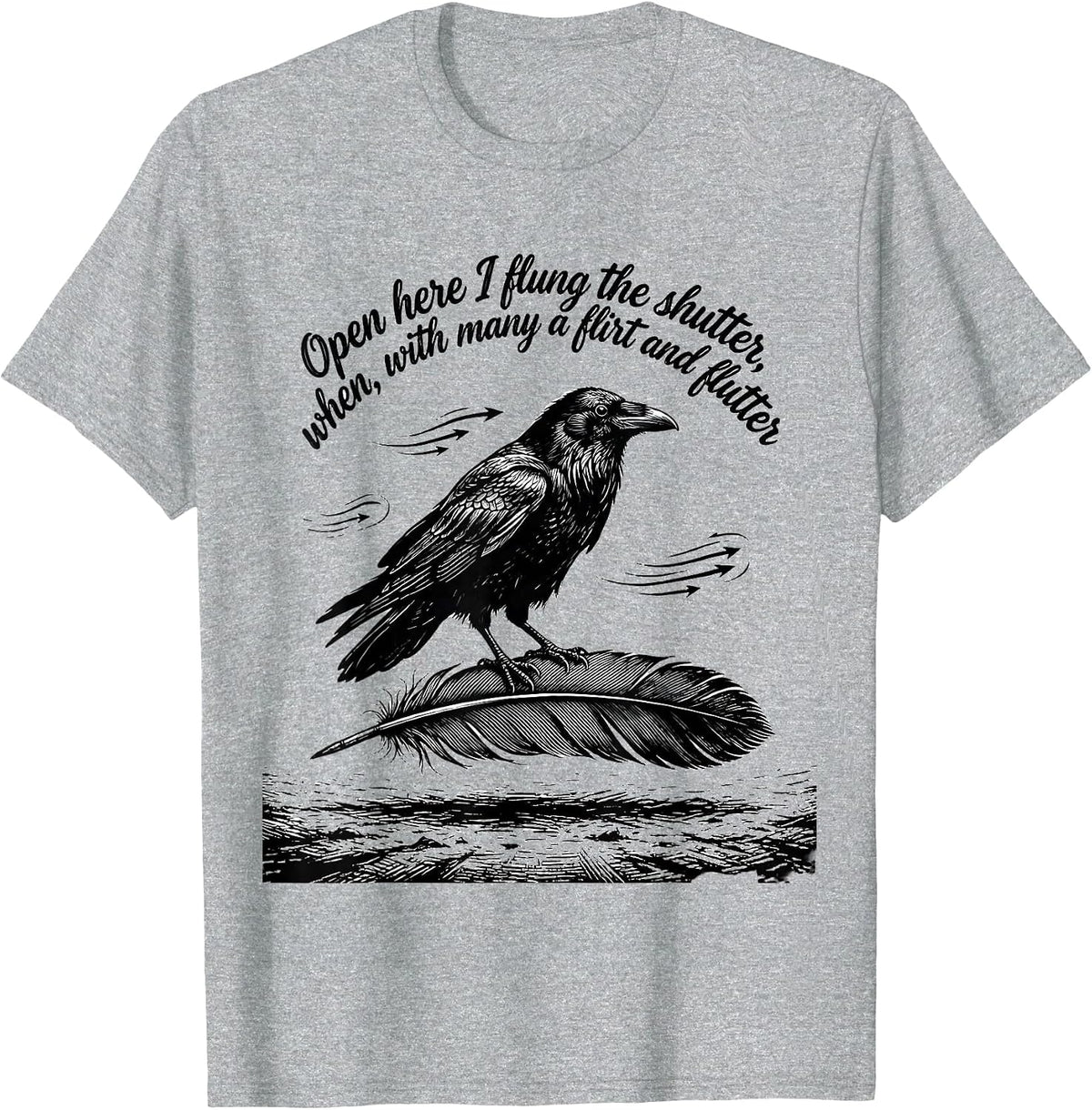 Men's Open Here I Flung the Shutter Gothic Raven Edgar Allan Poe T-Shirt - Heather Grey