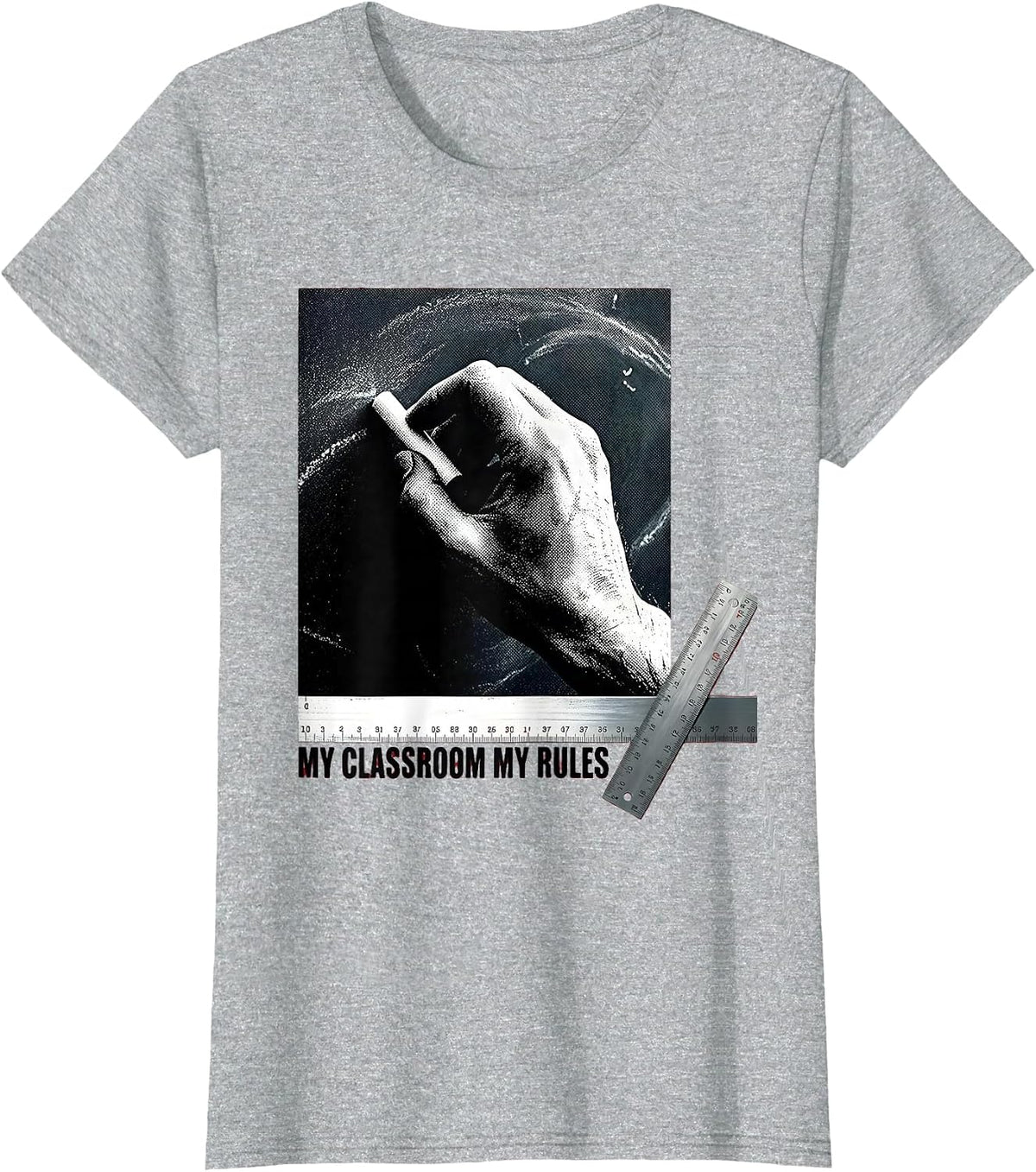 My Classroom My Rules Teacher Design T-Shirt - Heather Grey