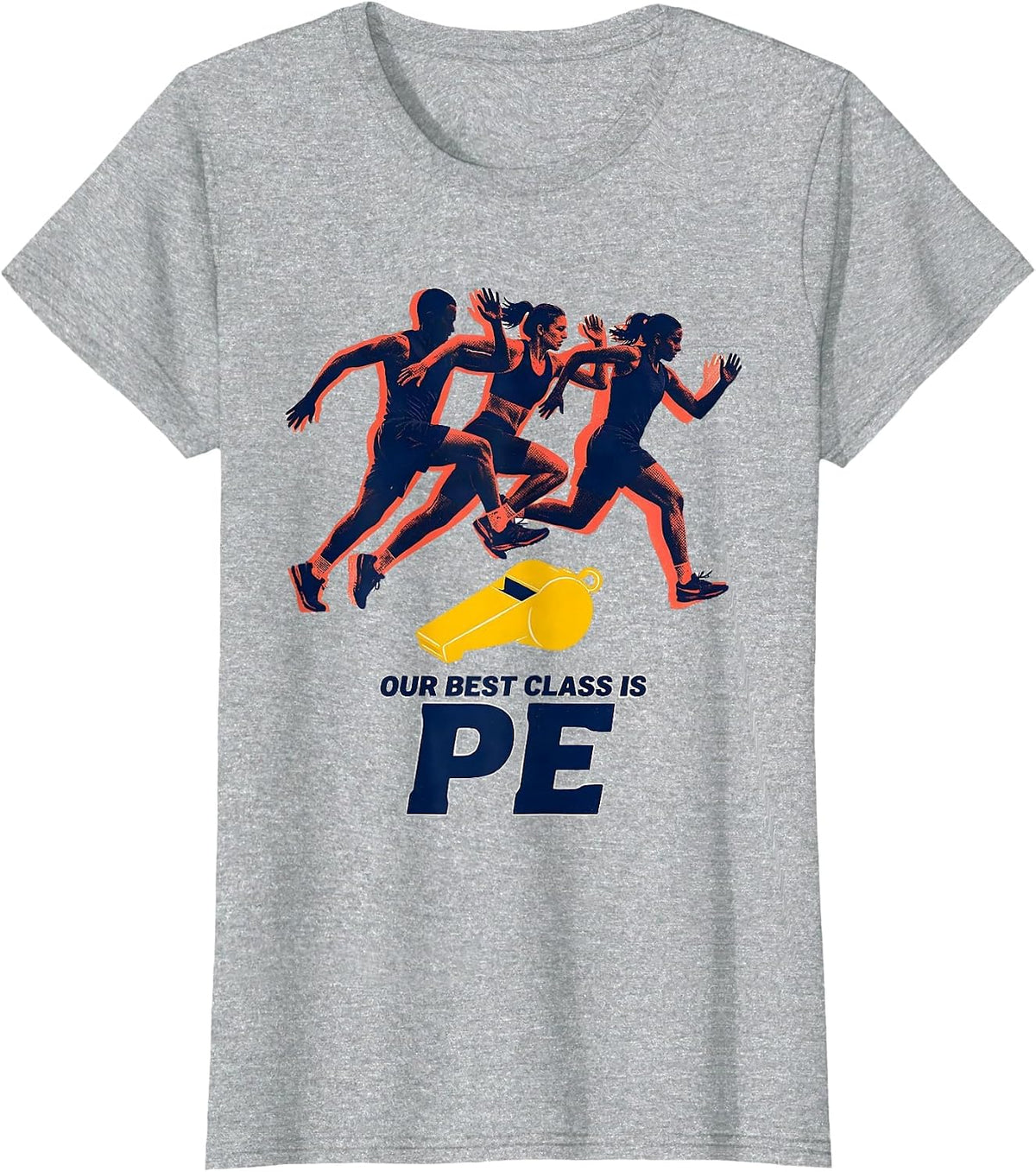 Our Best Class Is PE Funny PE Teacher Back To School T-Shirt - Heather Grey