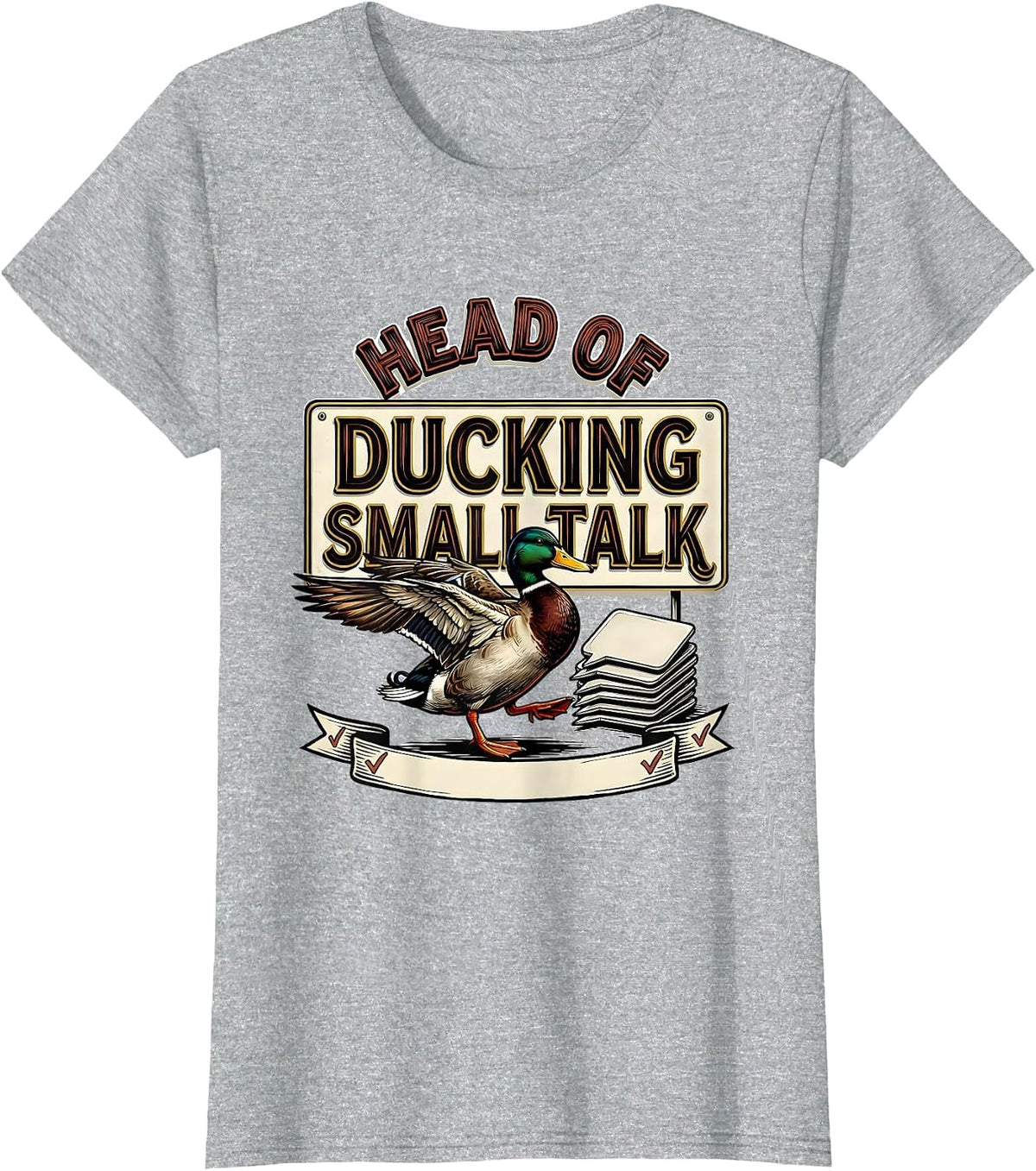 Head Of Ducking Small Talk Funny Duck Humor Novelty Gift T-Shirt - Heather Grey