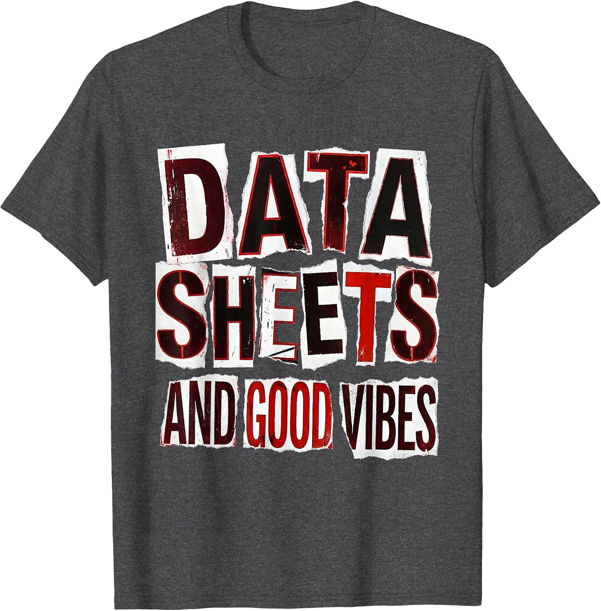 Data Sheets and Good Vibes Paraprofessional T-Shirt - Dark Heather Grey