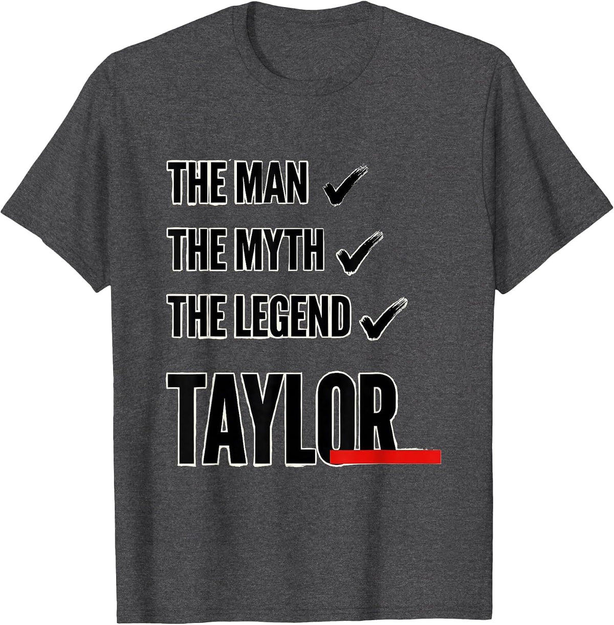 Men's The Man The Myth The Legend Taylor Vintage Personalized Name T-Shirt - Dark Heather Grey