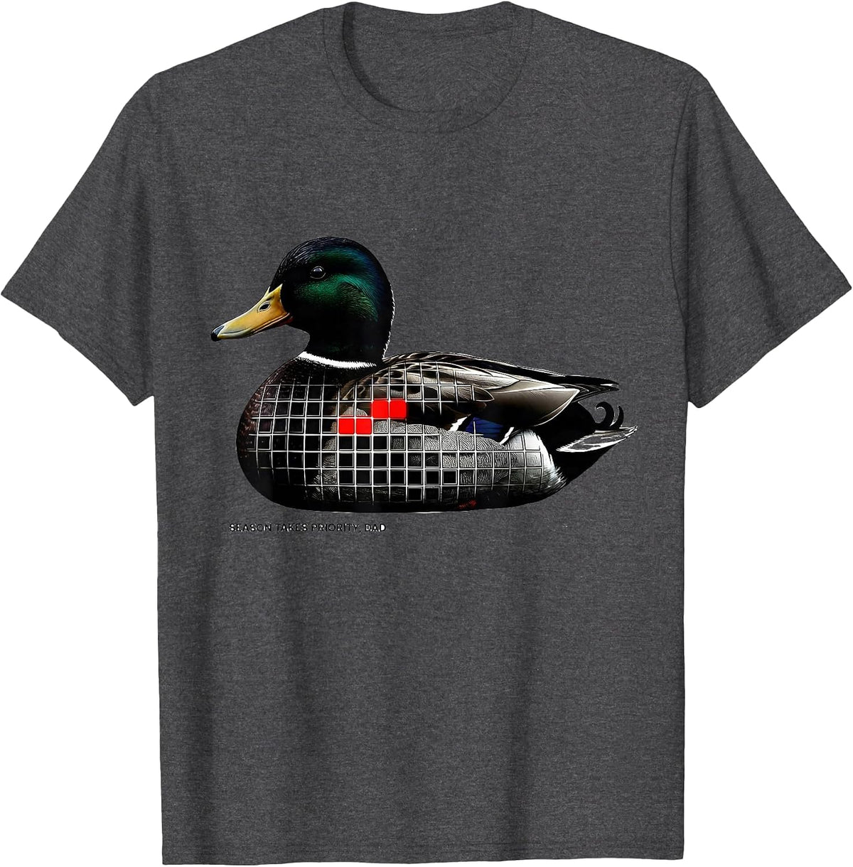 Men's Season Takes Priority Dad Duck Hunting Camo Father Father'S T-Shirt - Dark Heather Grey