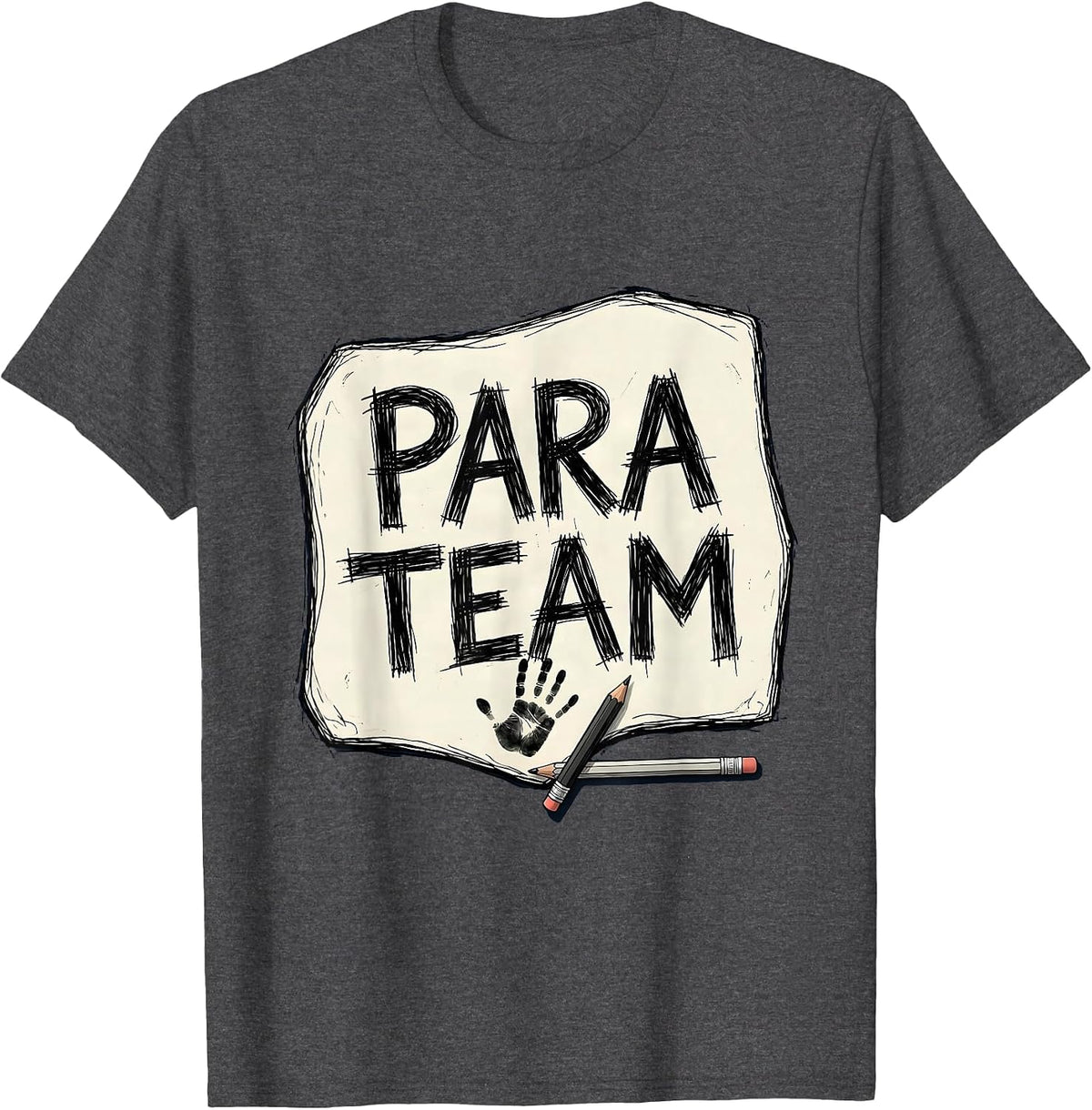 Men's Para Team Hand-Sketched Teacher Appreciation Back To School T-Shirt - Dark Heather Grey