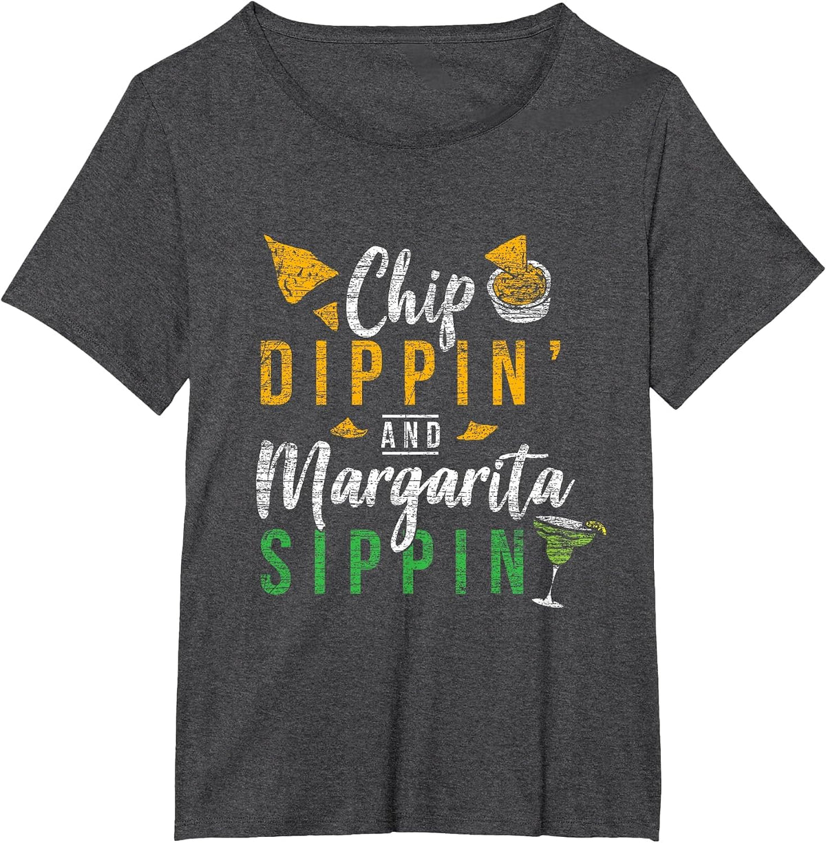 Chip Dippin' and Margarita Sippin Cinco De Mayo Shirt T-Shirt - Dark Heather Grey