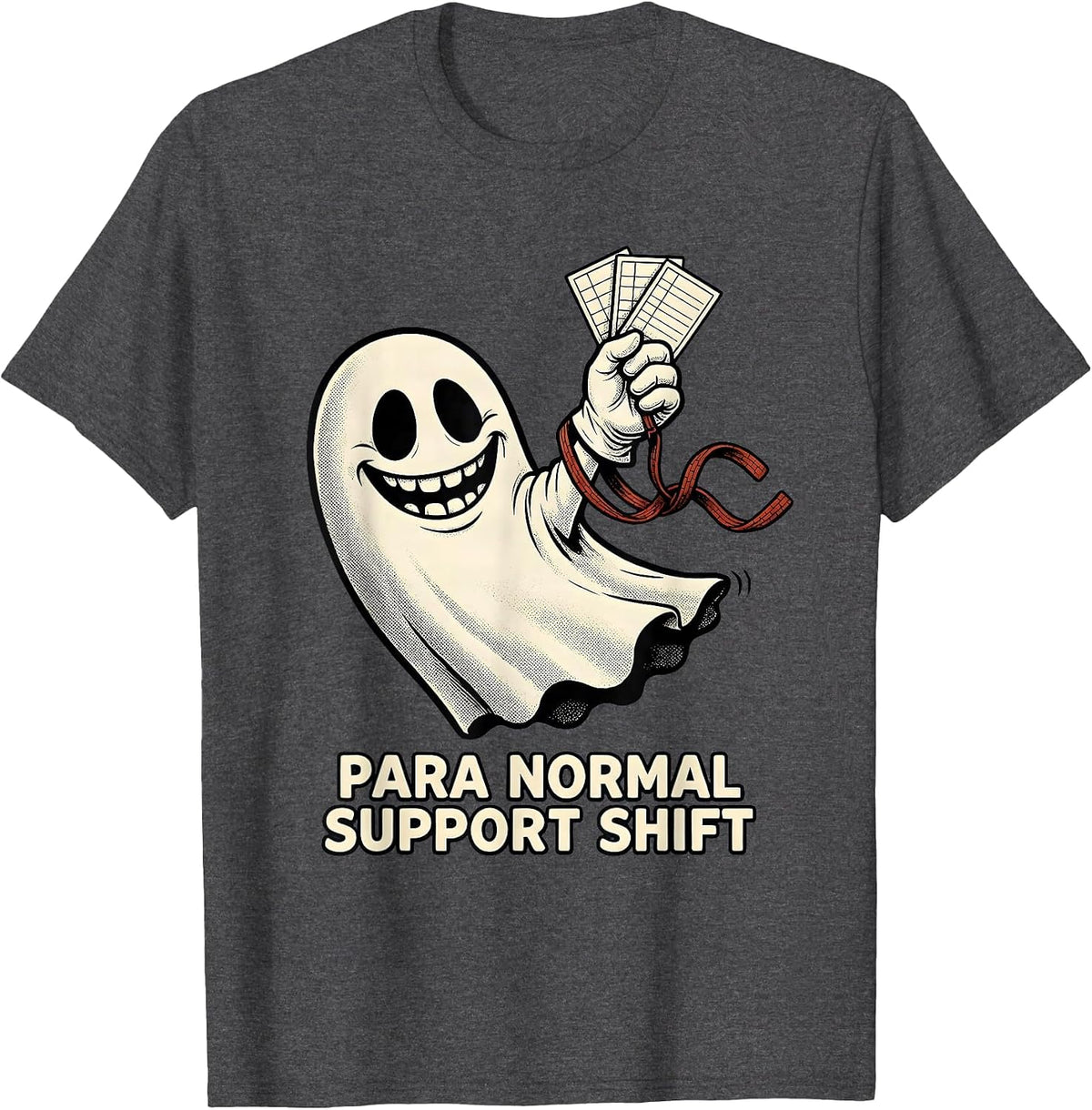 Para Normal Support Shift Retro Cartoon Ghost Paraeducator T-Shirt - Dark Heather Grey