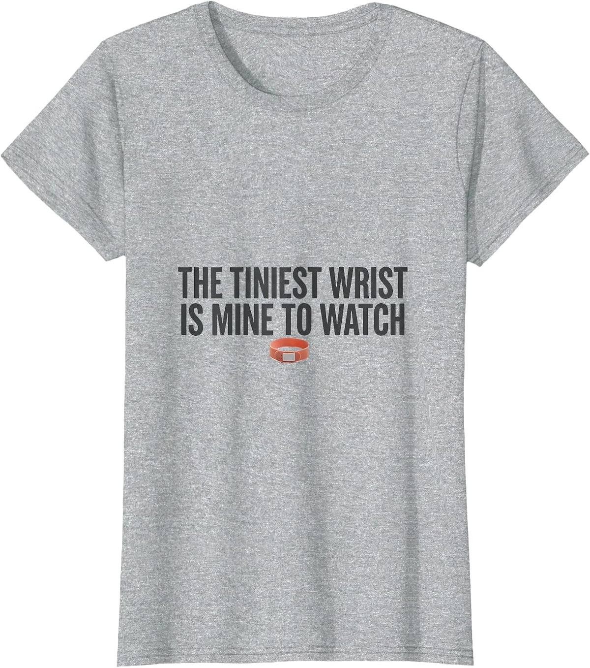 The Tiniest Wrist Is Mine to Watch Cute Pediatric NICU Nurse T-Shirt - Heather Grey