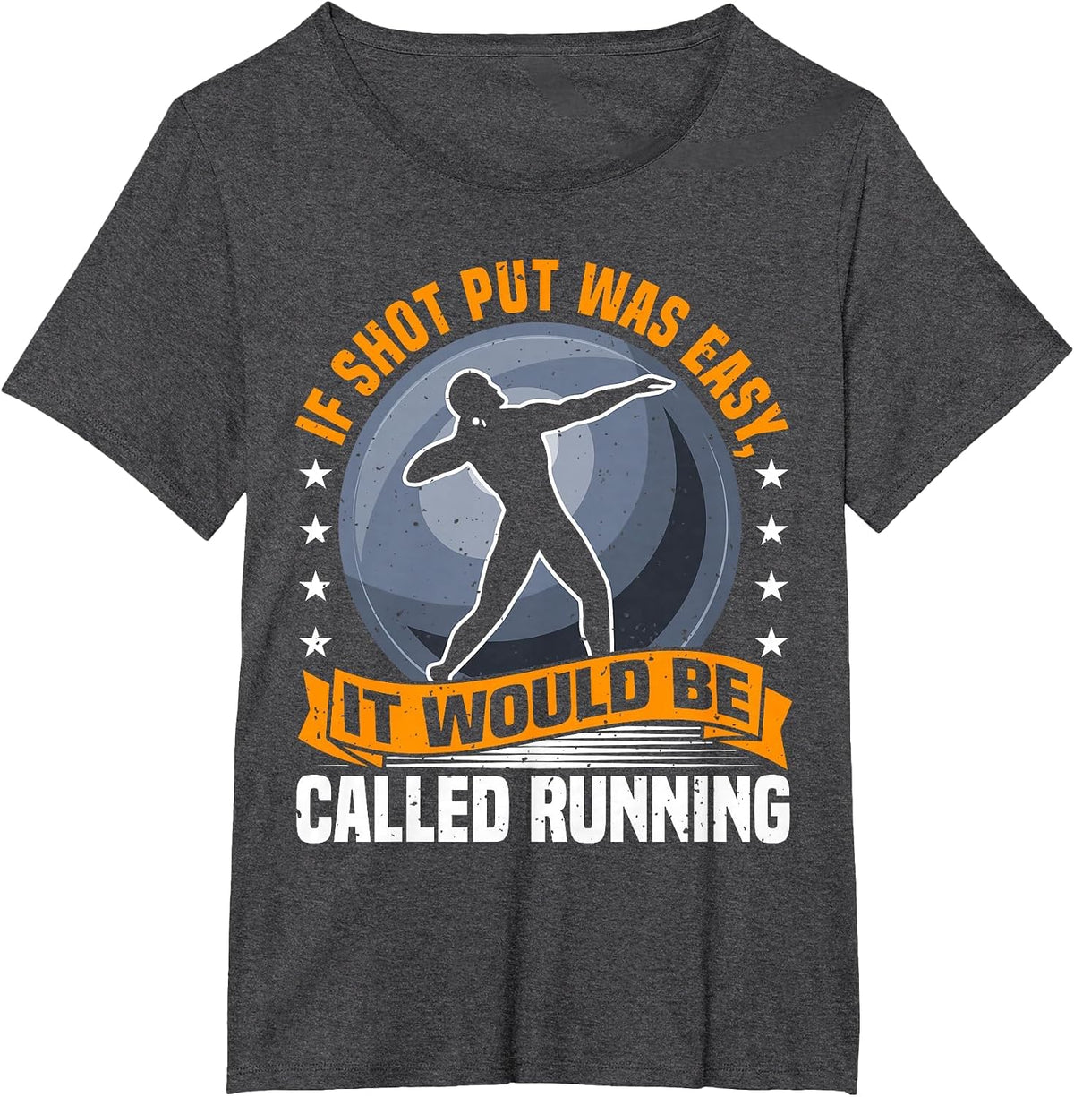 Shot Put Athlete Saying, Funny Running Comparison, Thrower T-Shirt - Dark Heather Grey